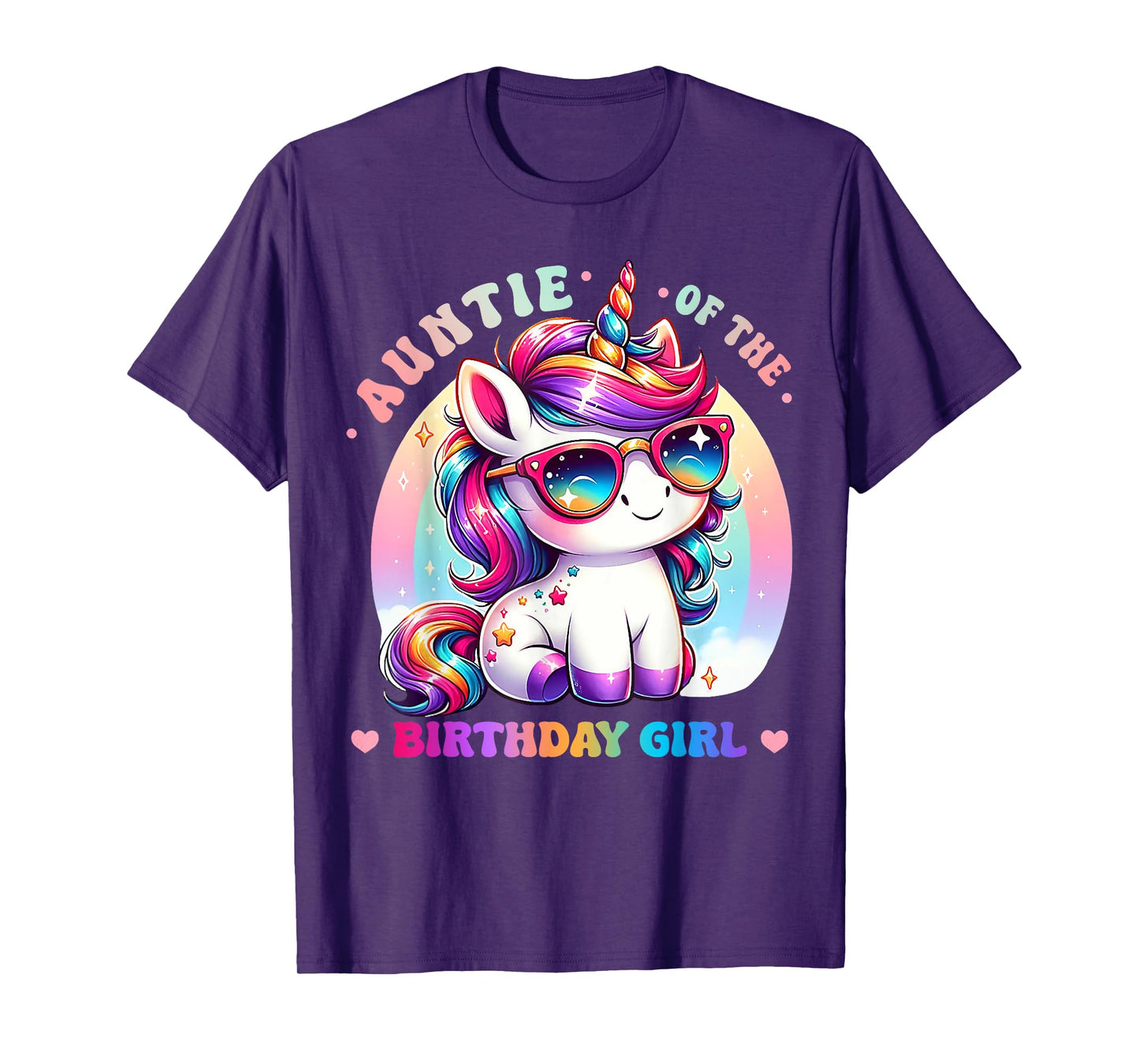 Auntie of the Birthday Girl Unicorn Rainbow Family Matching T-Shirt