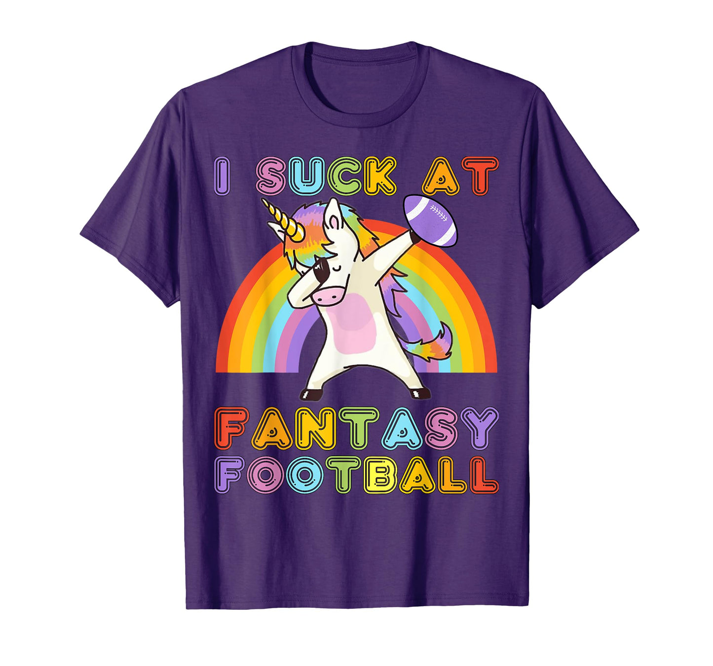 I Suck At Fantasy Football - Rainbow Dabbing Unicorn Loser T-Shirt