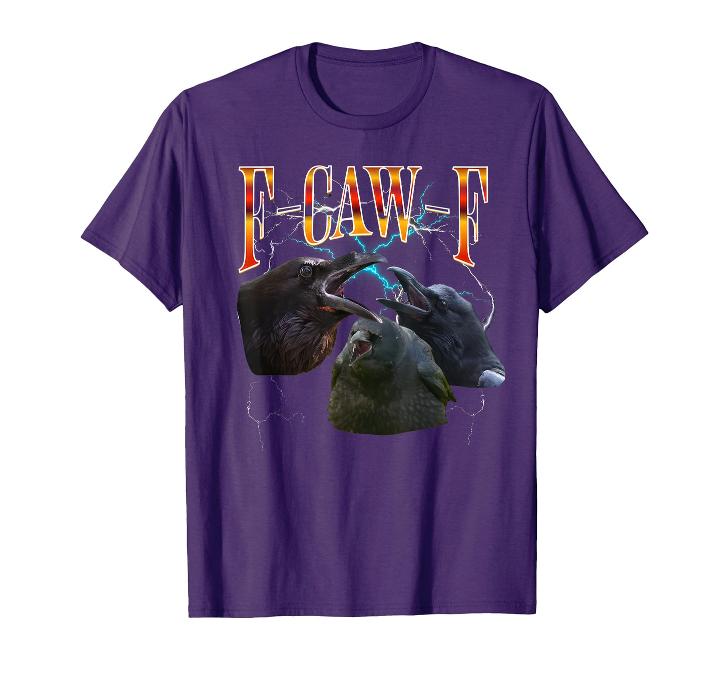 F-Caw-F T-Shirt