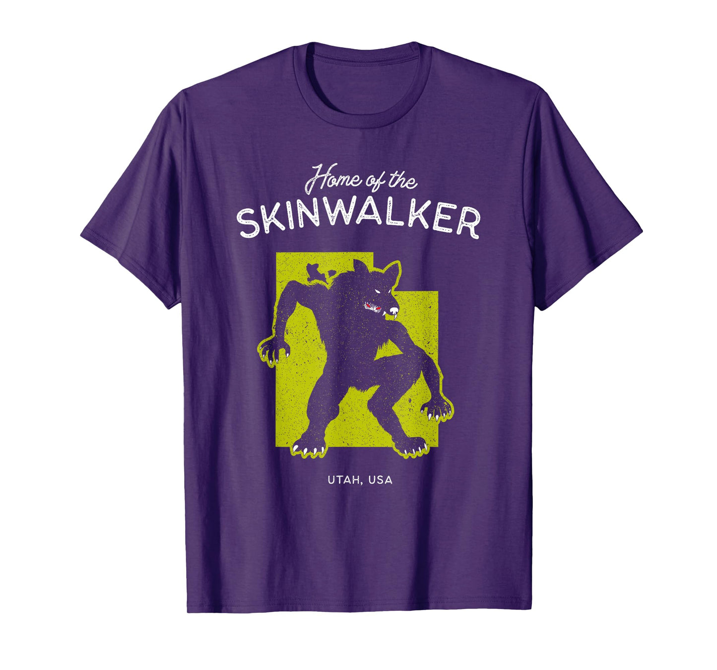 Home of the Skinwalker - Utah, USA Cryptid T-Shirt
