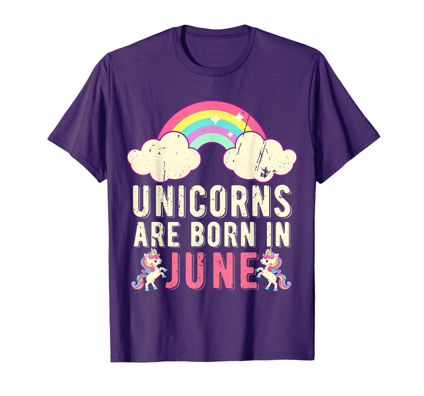 June Birthday Party Cute Unicorns Are Born In June T-Shirt