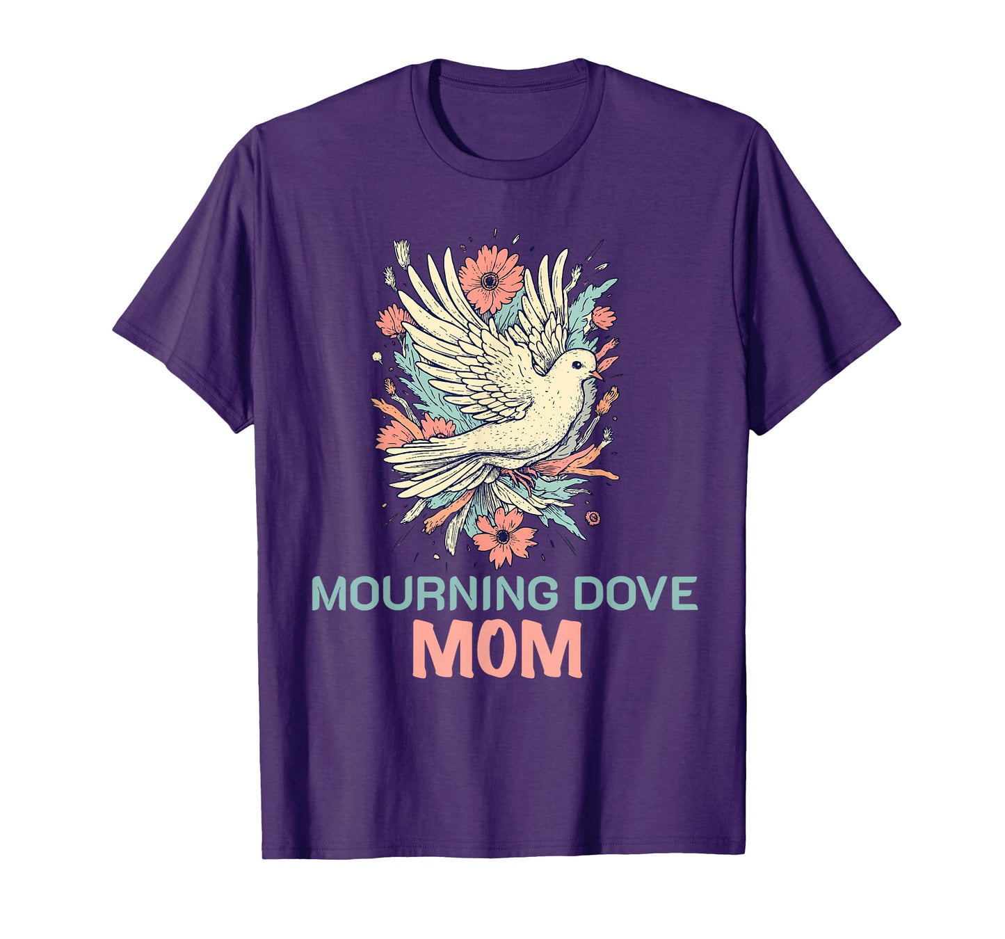 Mourning Dove Bird Lover Women Mom Girl Turtle Dove T-Shirt