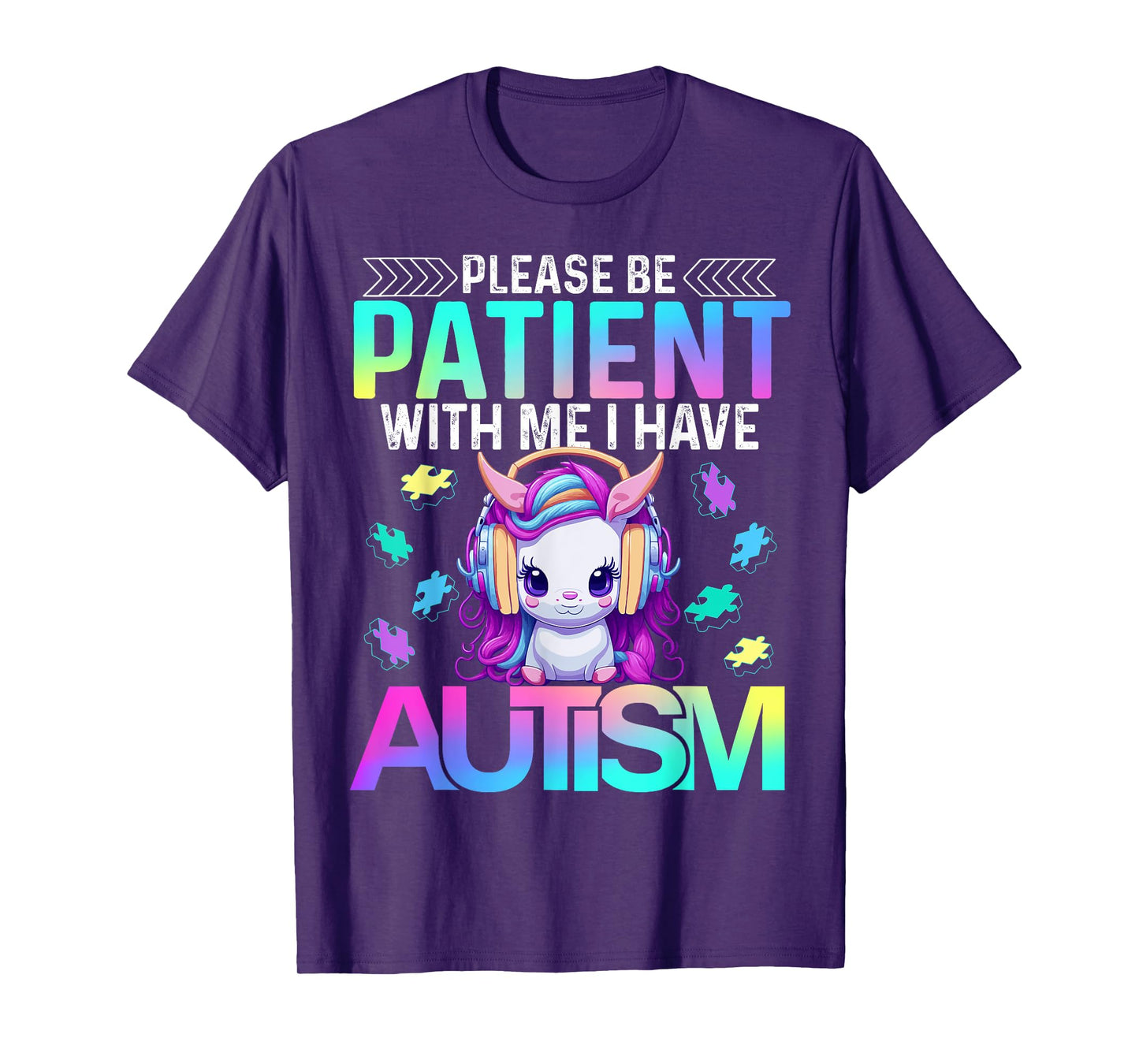 Please Be Patient With Me I Have Autism Cute Autism Unicorn T-Shirt