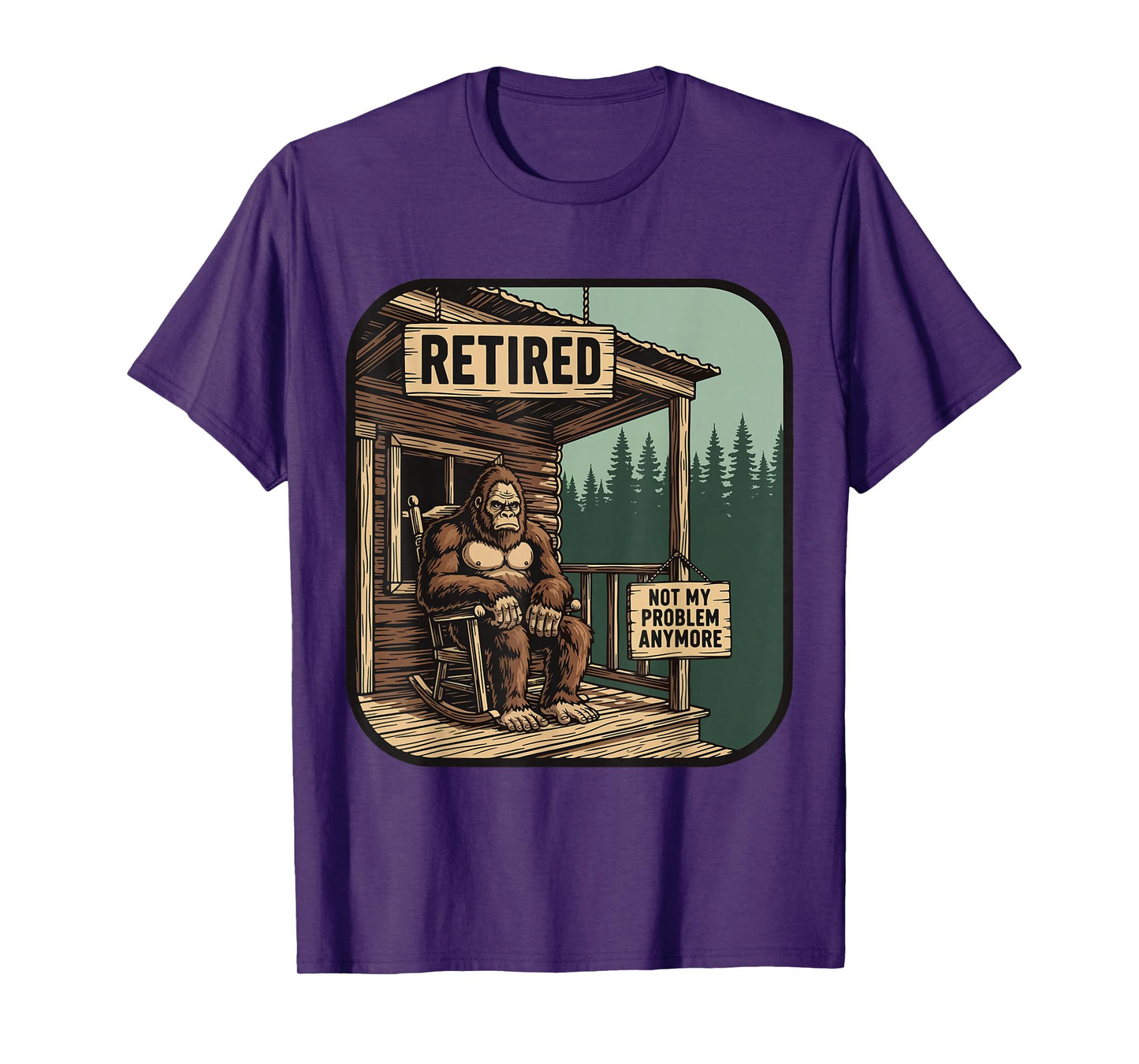Retired for Men Women Funny Retirement Bigfoot T-Shirt