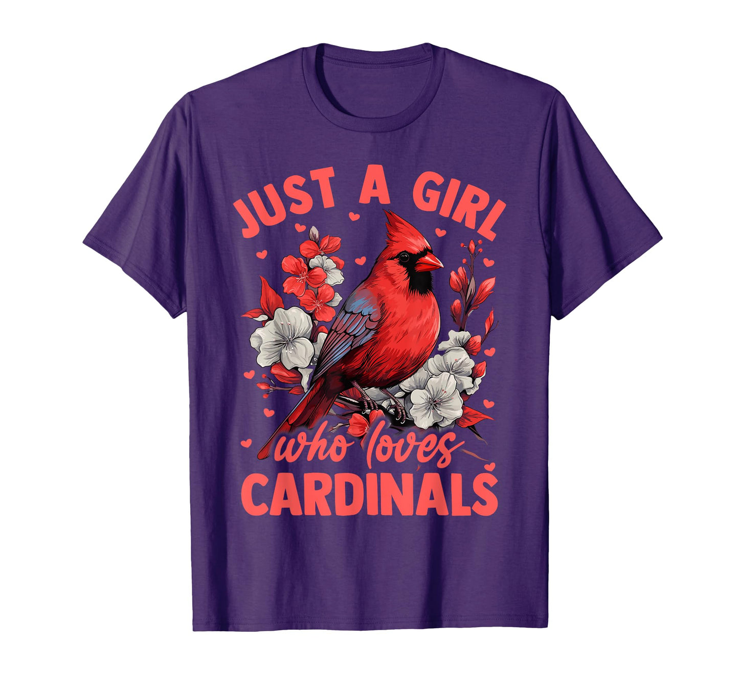 Floral Cardinal Bird Just A Girl Who Loves Cardinals T-Shirt