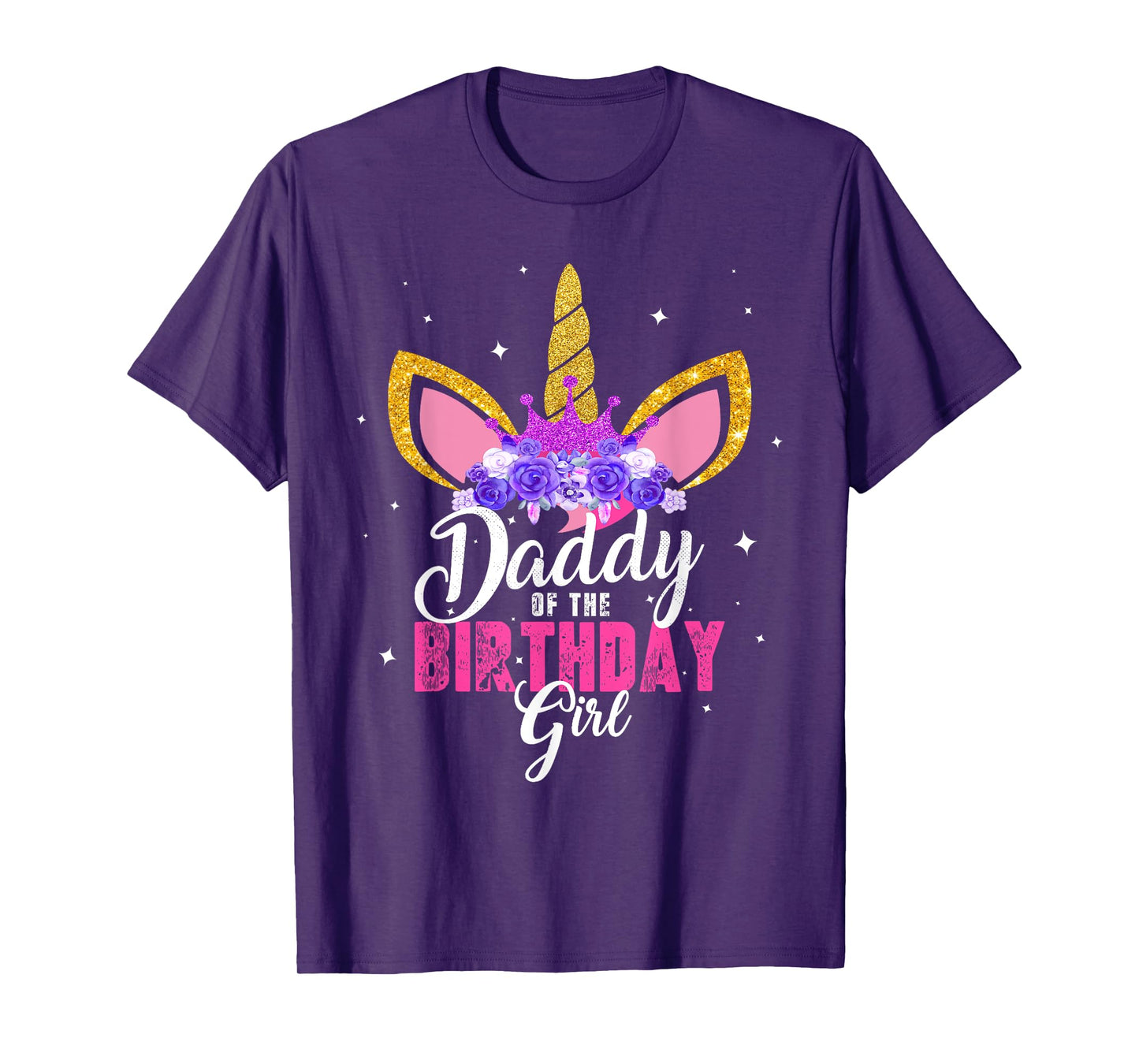Daddy Of The Birthday Girl Unicorn Dad Birthday Princess T-Shirt