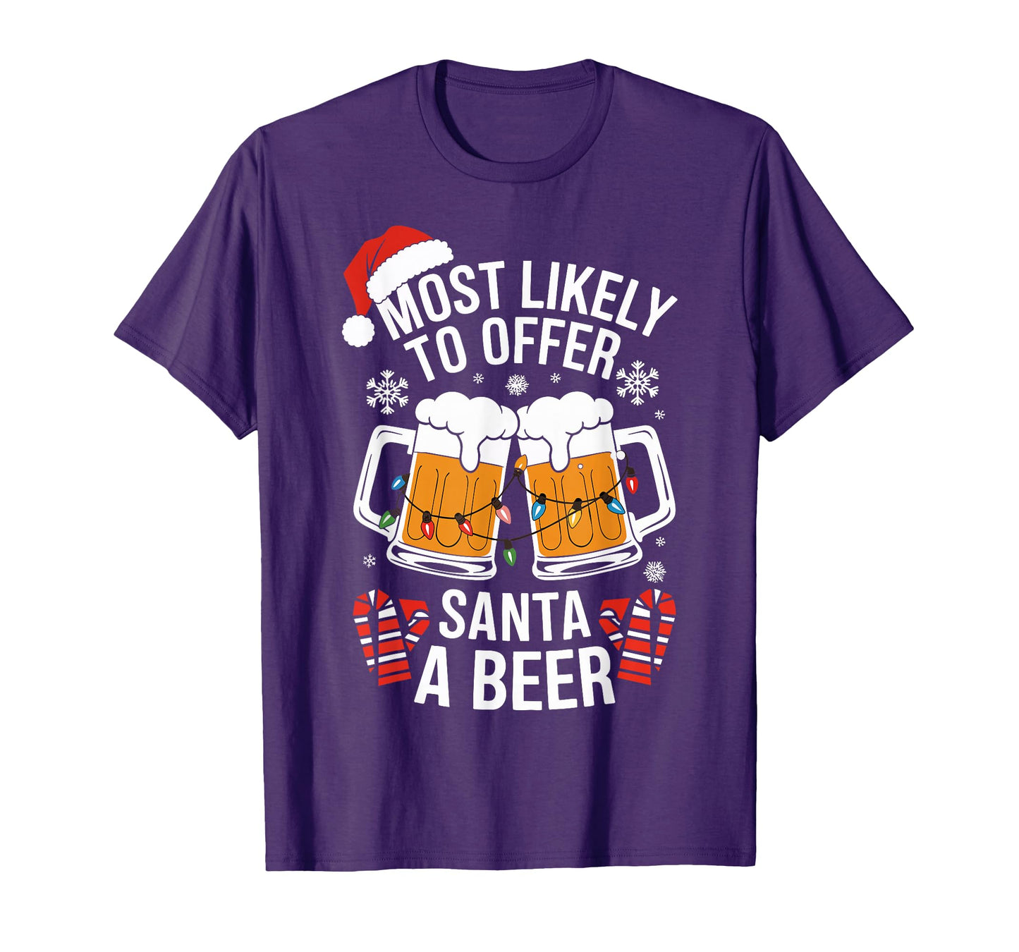 Most Likely To Offer Santa A Beer Shirt Christmas Drinking T-Shirt