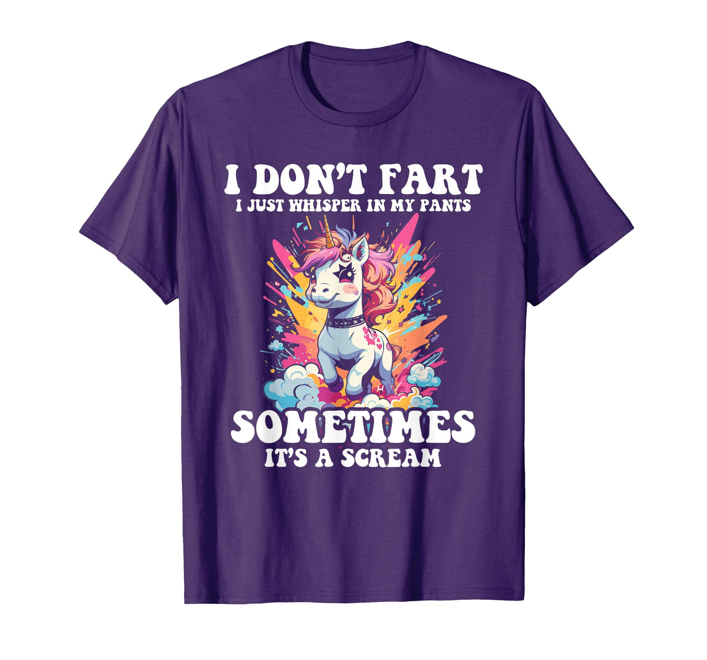 I Don't Fart I Whisper In My Pants - Funny Unicorn T-Shirt