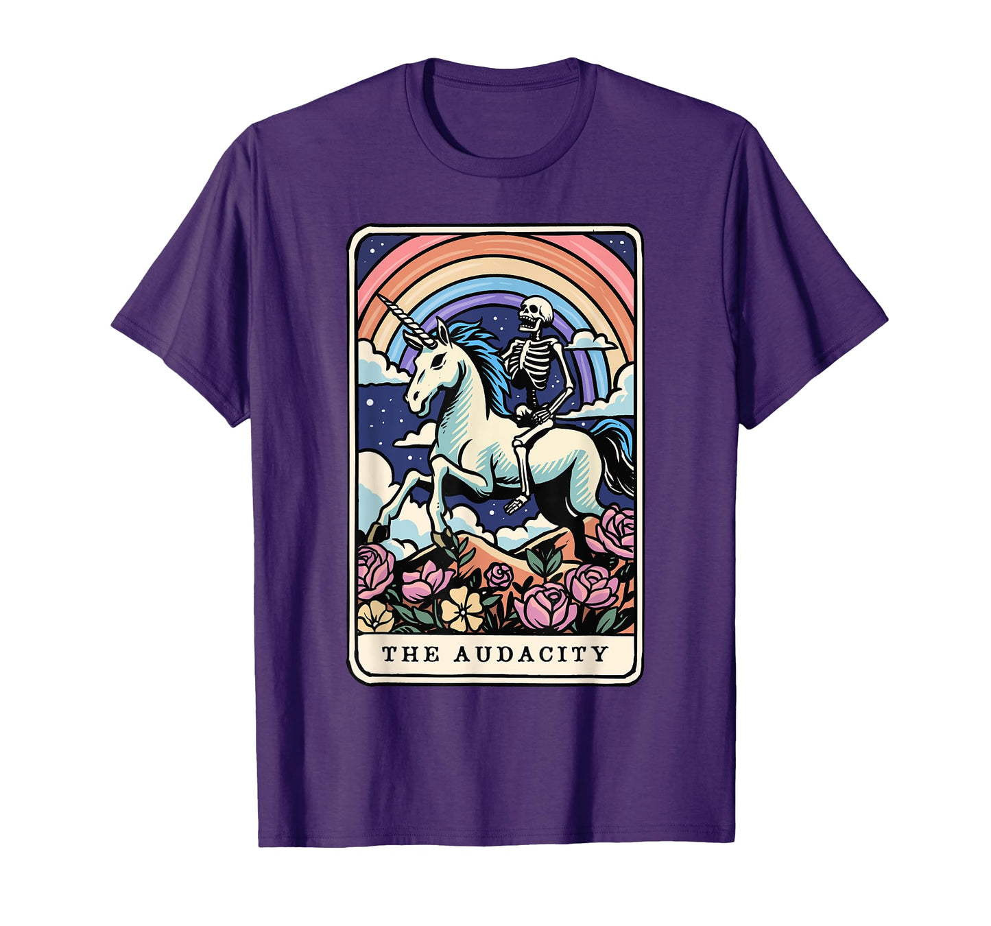 The Audacity Tarot Card Skeleton Riding Unicorn Sarcastic T-Shirt