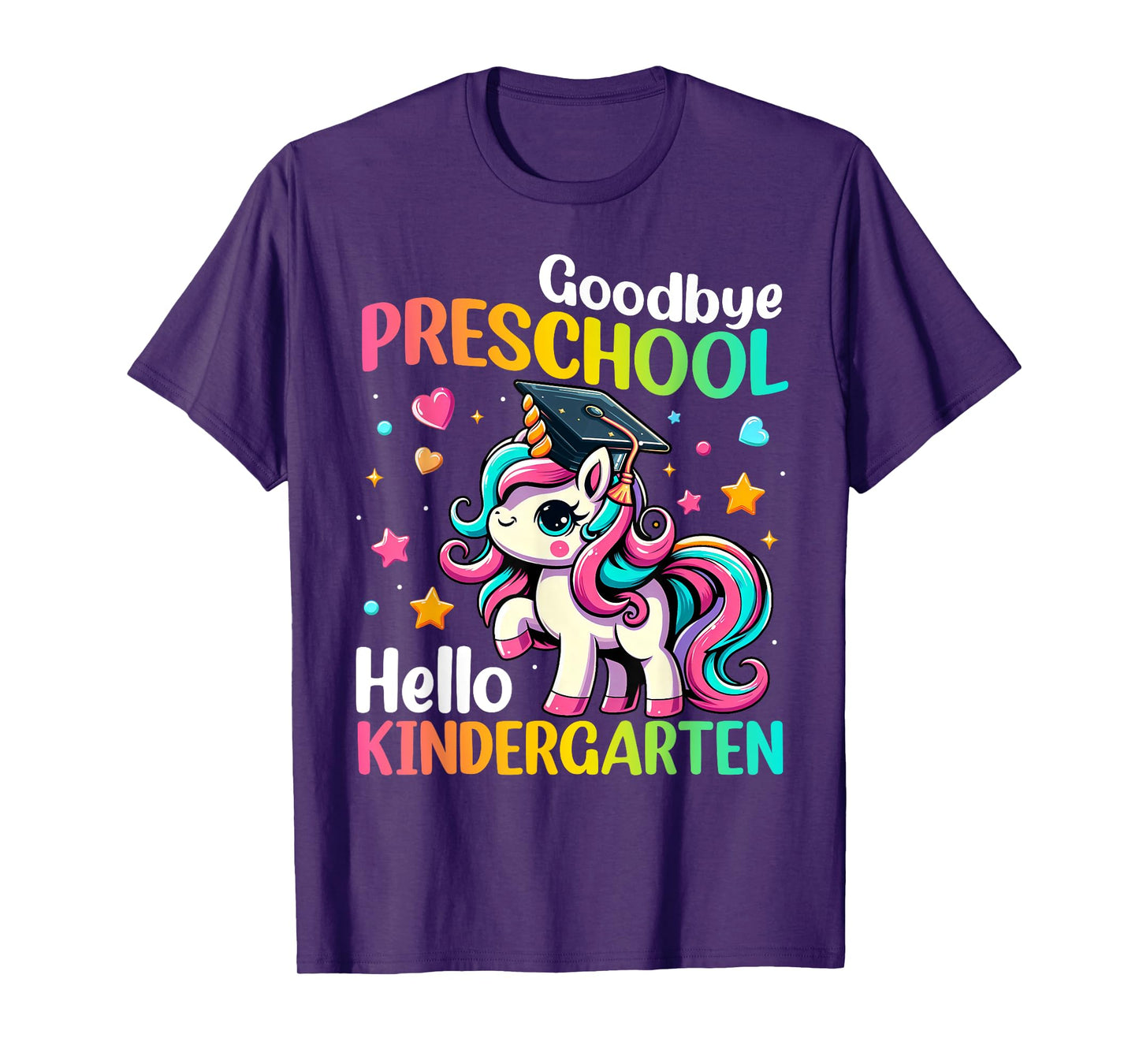 Goodbye Preschool Hello Kindergarten Graduation 2025 Unicorn T-Shirt