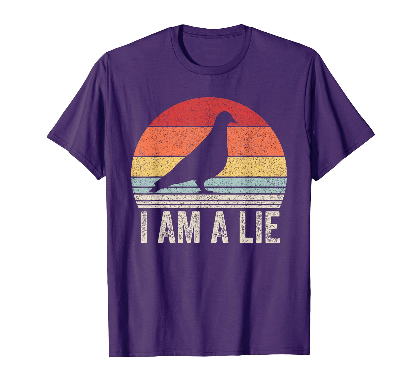 Vintage Retro I Am A Lie Shirt Bird Aren't Real T-Shirt