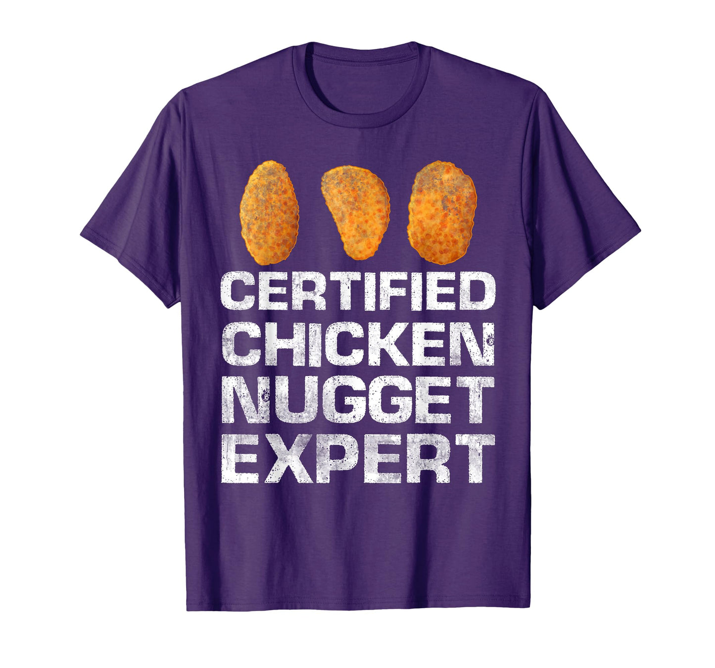 Certified Chicken Nugget Expert Funny Chicken Nugget T-Shirt