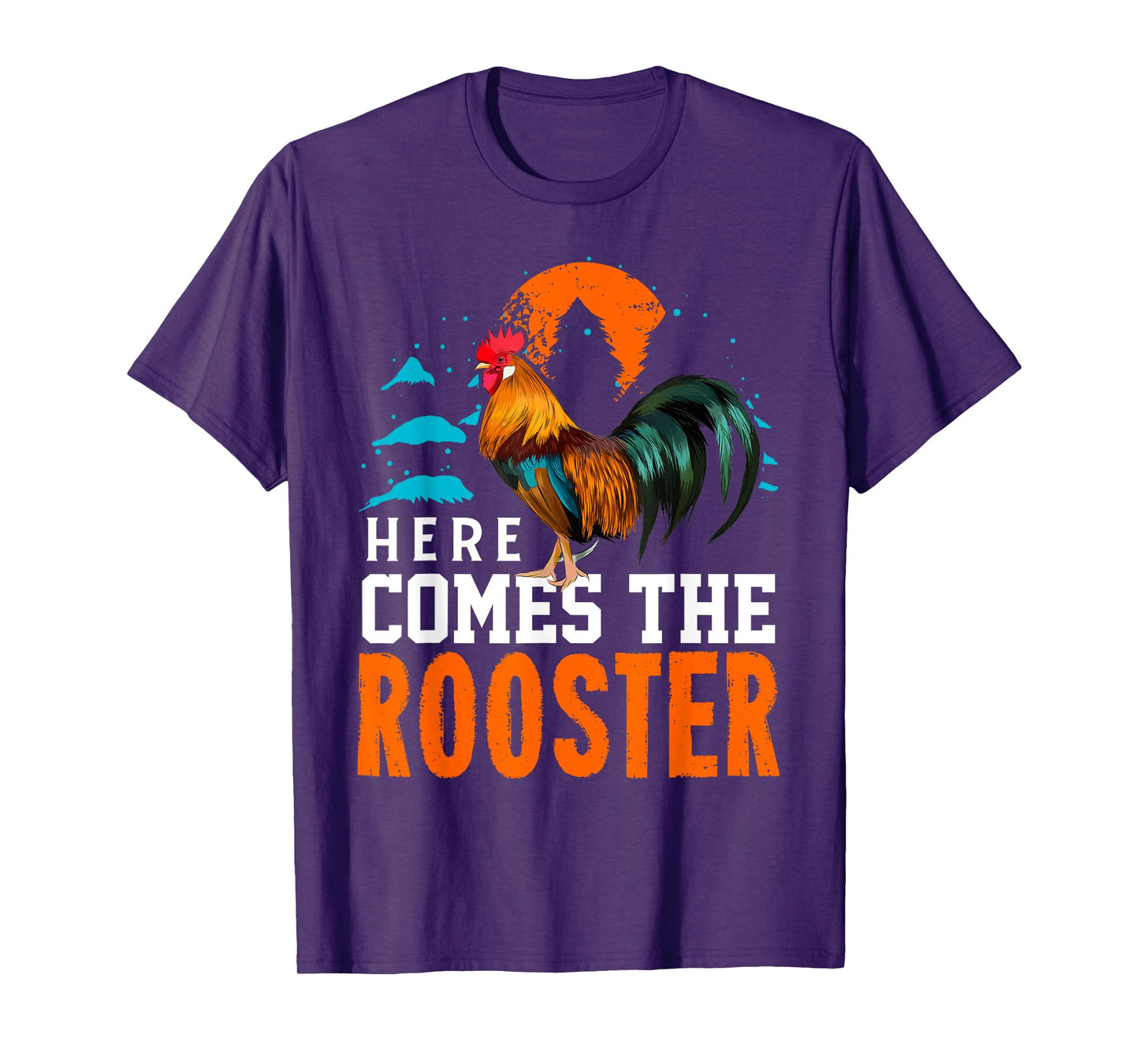Here Comes The Rooster Shirt Chicken Lady Shirt Rooster T-Shirt