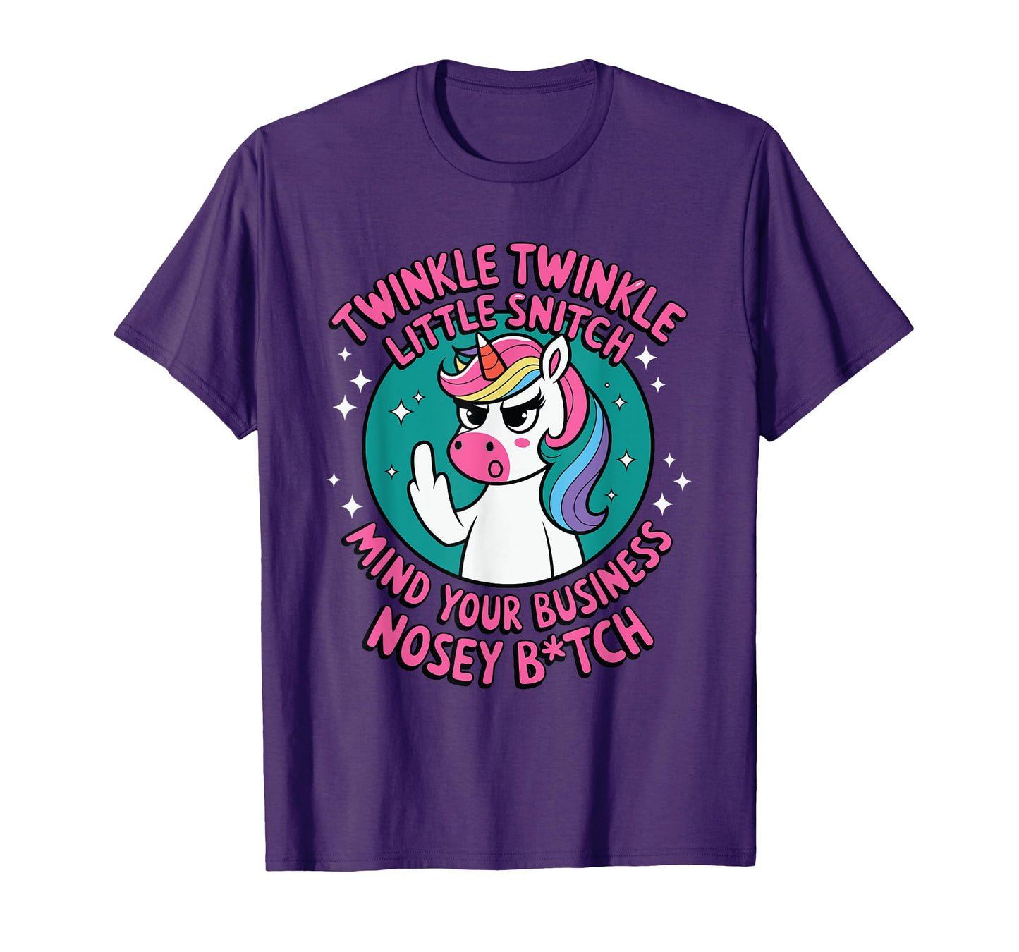 Funny Unicorn For Women Twinkle Twinkle Little Snitch T-Shirt