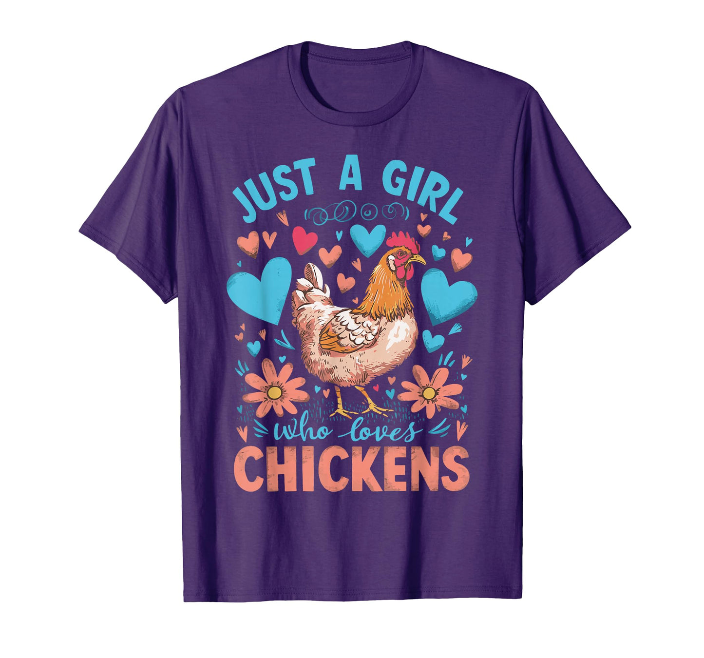 Just A Girl Who Loves Chickens T-Shirt