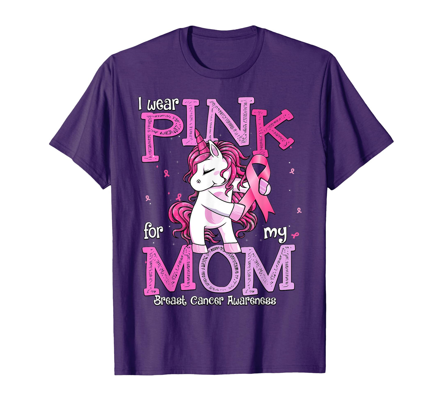 I Wear Pink For My Mom Shirt Breast Cancer Awareness Mom T-Shirt