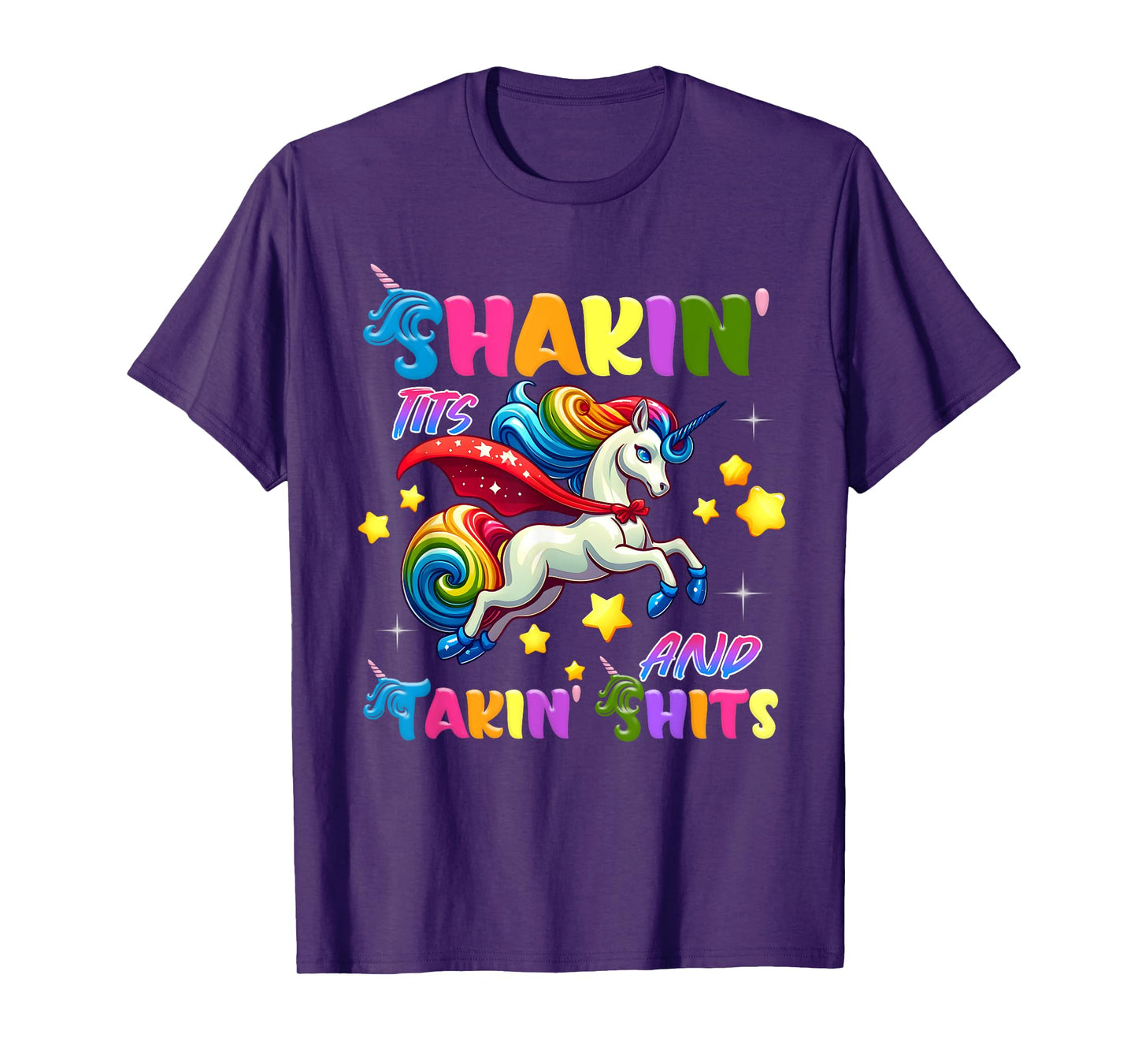Shakin' Tits and Takin' Funny Unicorn Adult Humor T-Shirt