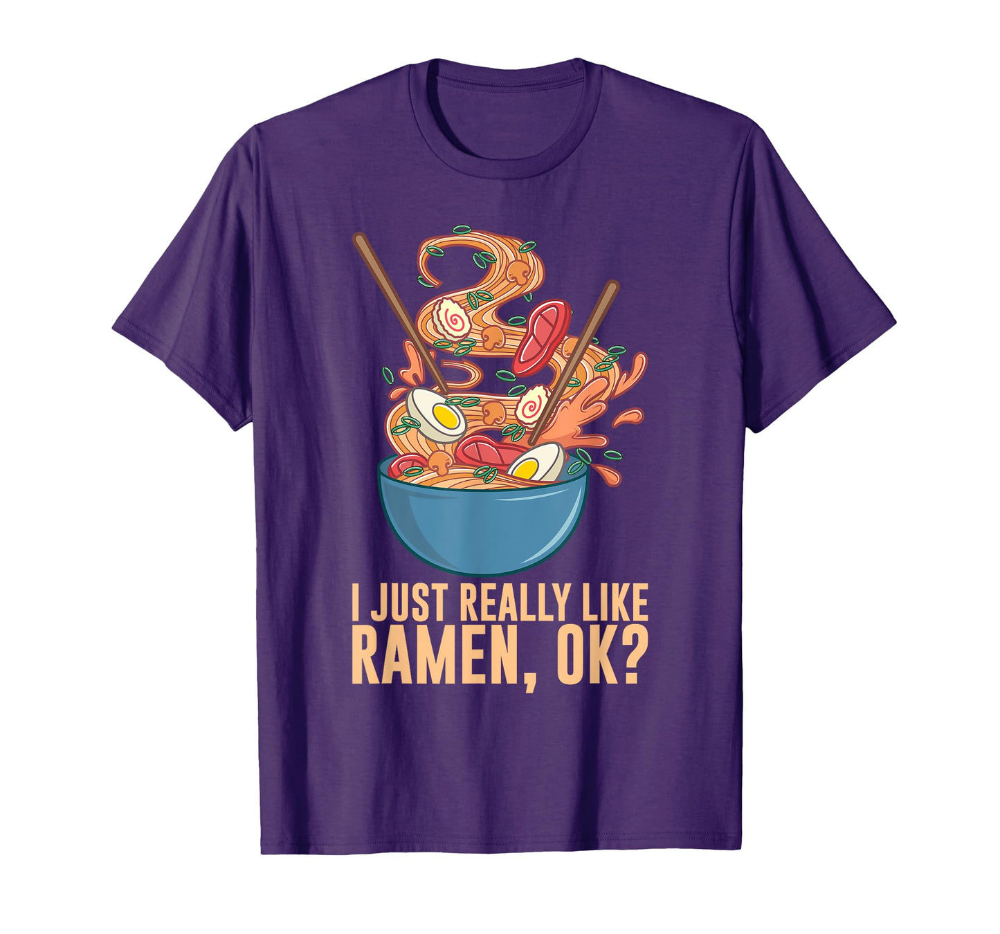 Funny Ramen Noodles Art For Men Women Noodle Ramen Lovers T-Shirt