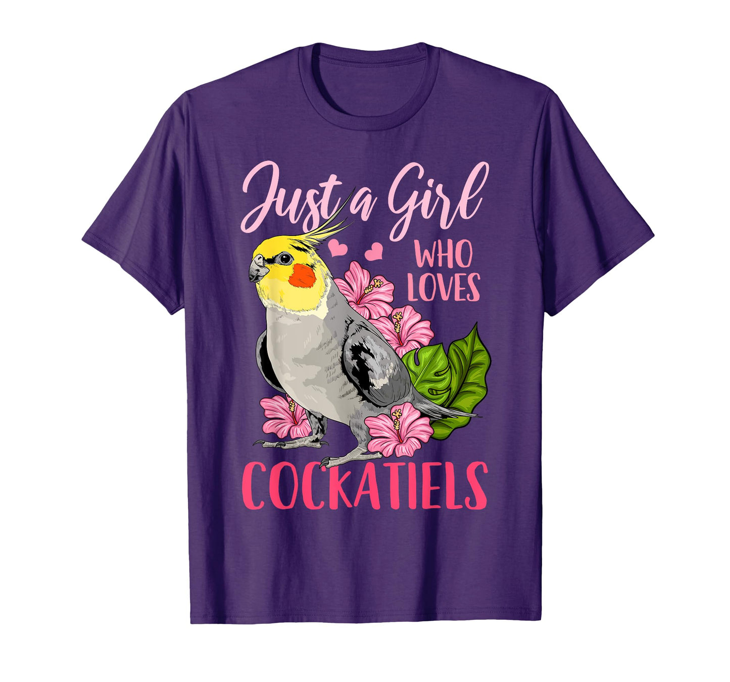 Cockatiel Just A Girl Who Loves Cockatiels T-Shirt