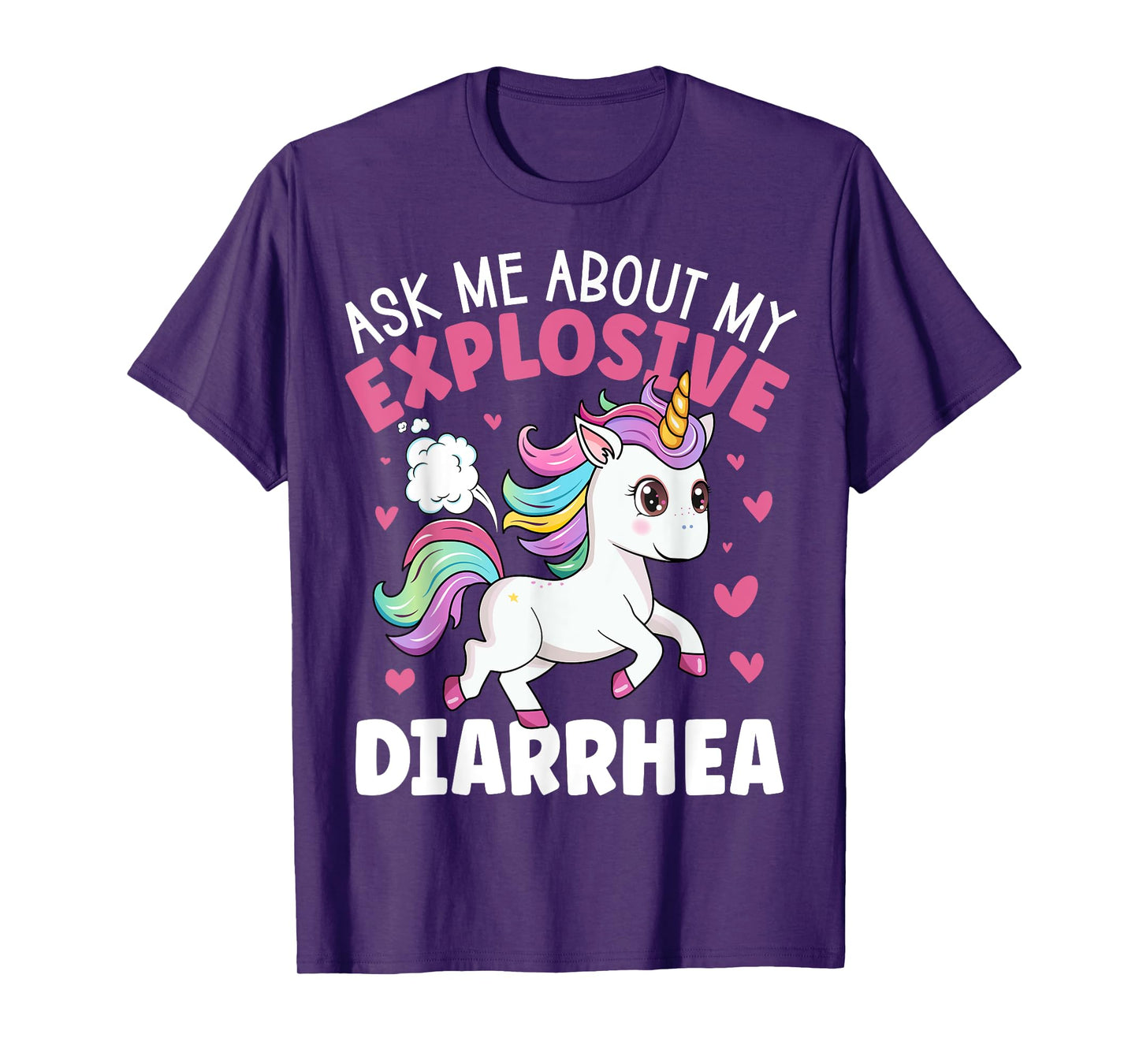 Ask Me About My Explosive Diarrhea Funny Poop Meme Unicorn T-Shirt