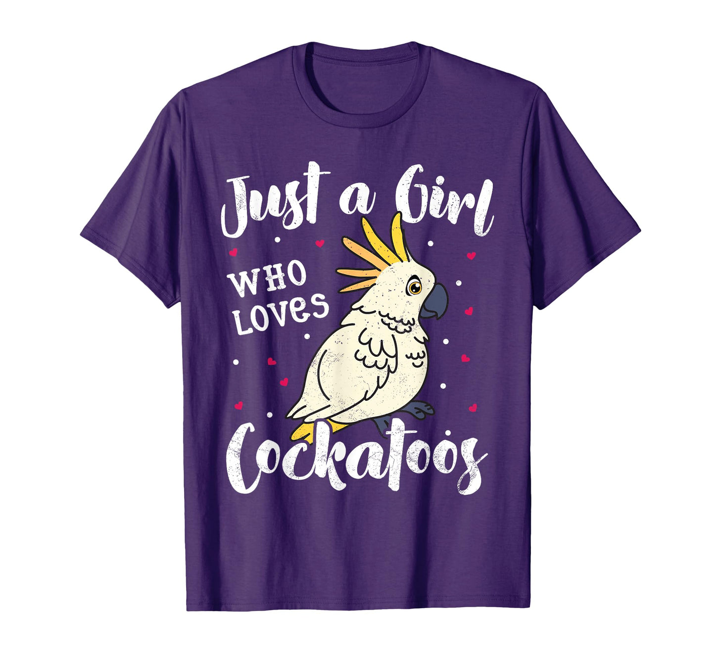Just A Girl Who Loves Bird Cockatoo Mom Women Kids Mom Gifts T-Shirt