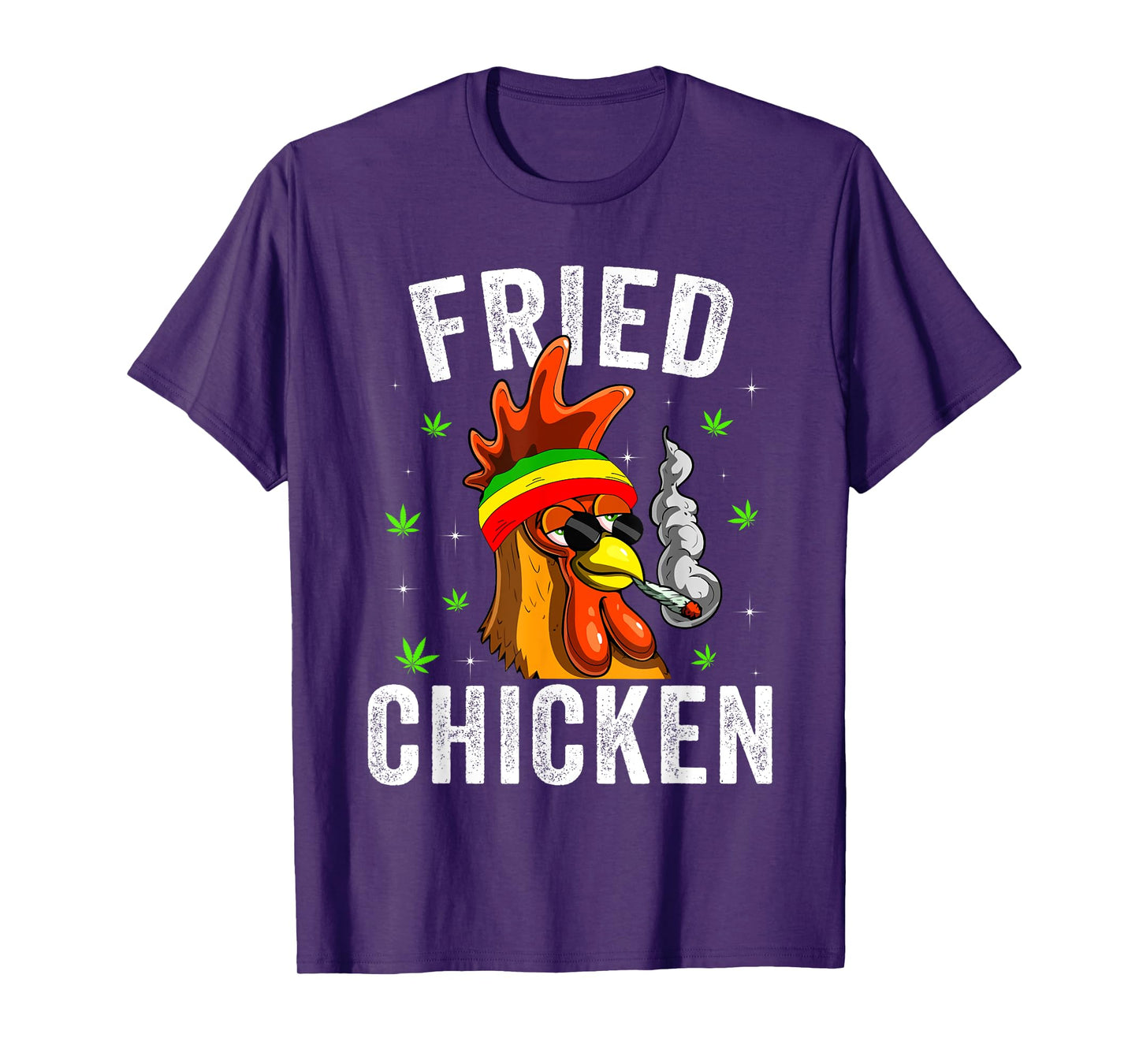 Fried Smoking Chicken 420 Marijuana Graphic Weed Men Women T-Shirt
