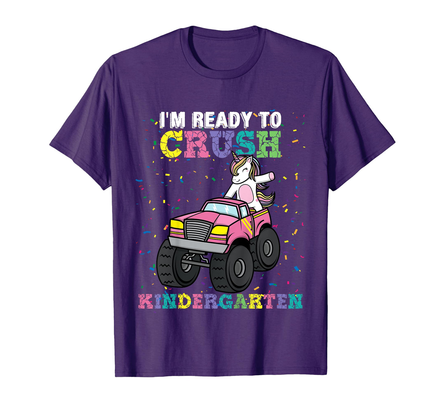 Kids I'm Ready to Crush Kindergarten Unicorn Monster Truck Girls T-Shirt