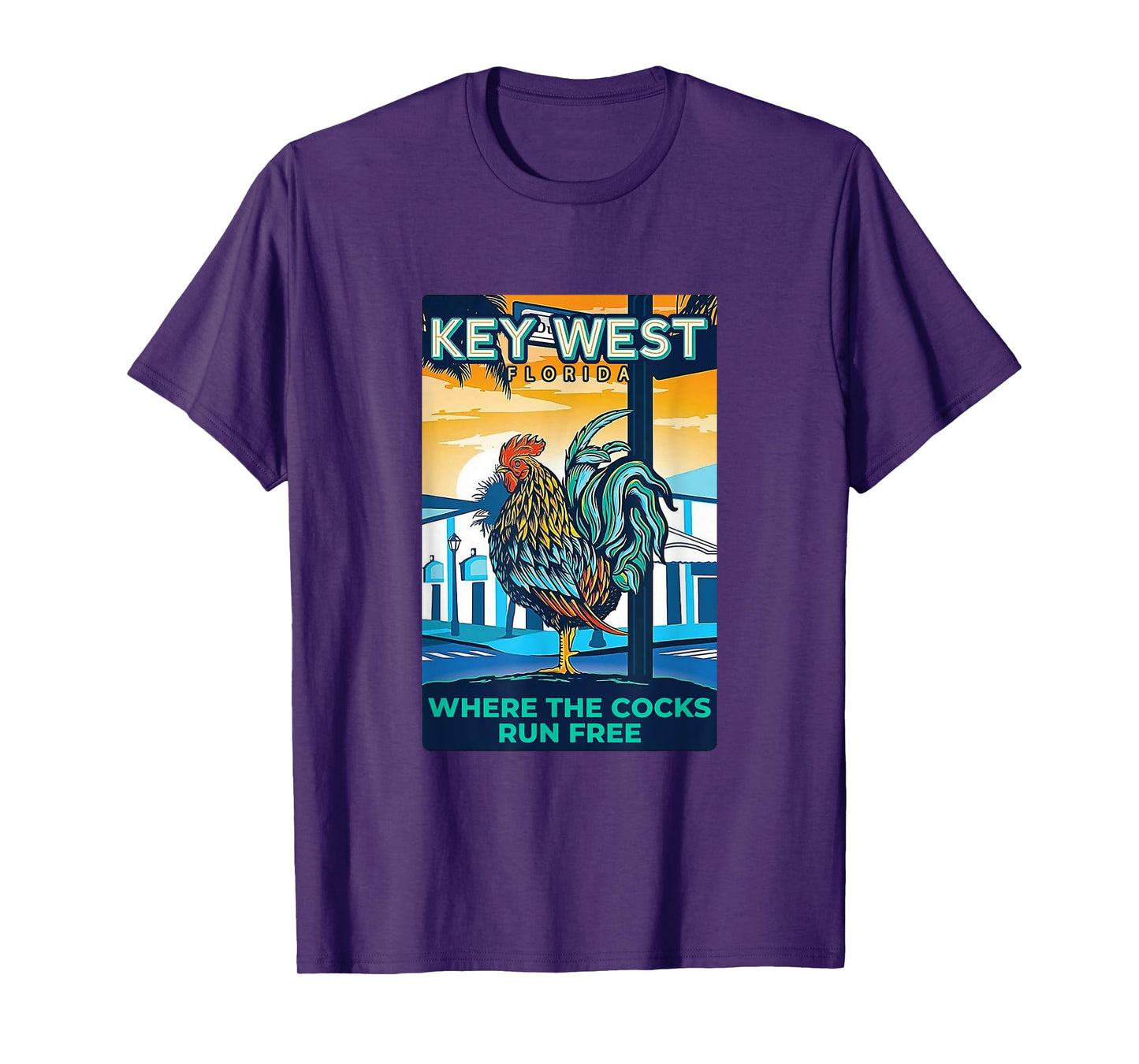 Key West Florida Rooster Funny Where The Chicken Run Free T-Shirt