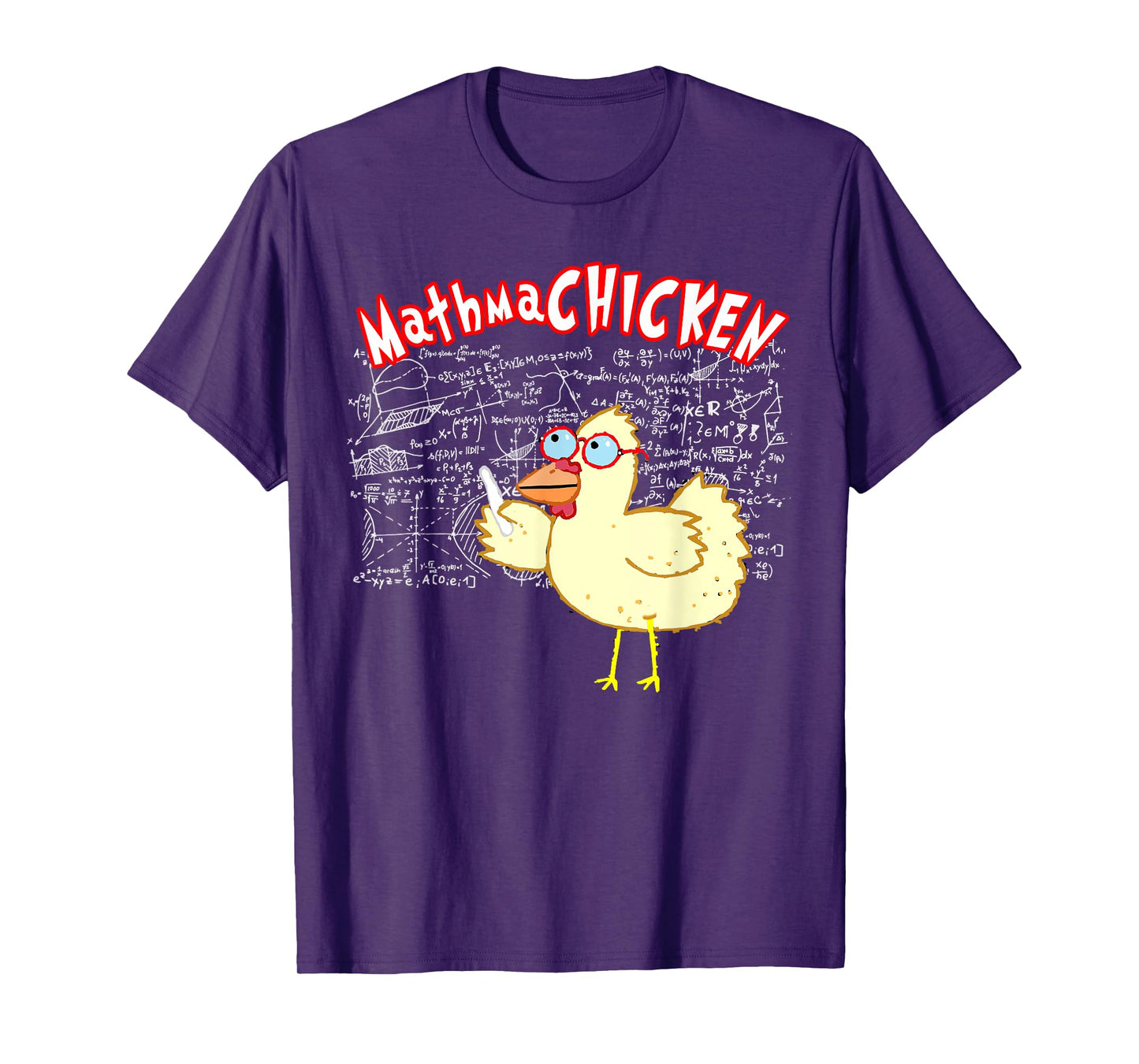 MathmaCHICKEN Funny Mathematics Teacher Student Chicken T-Shirt for Men Women Girls Kids