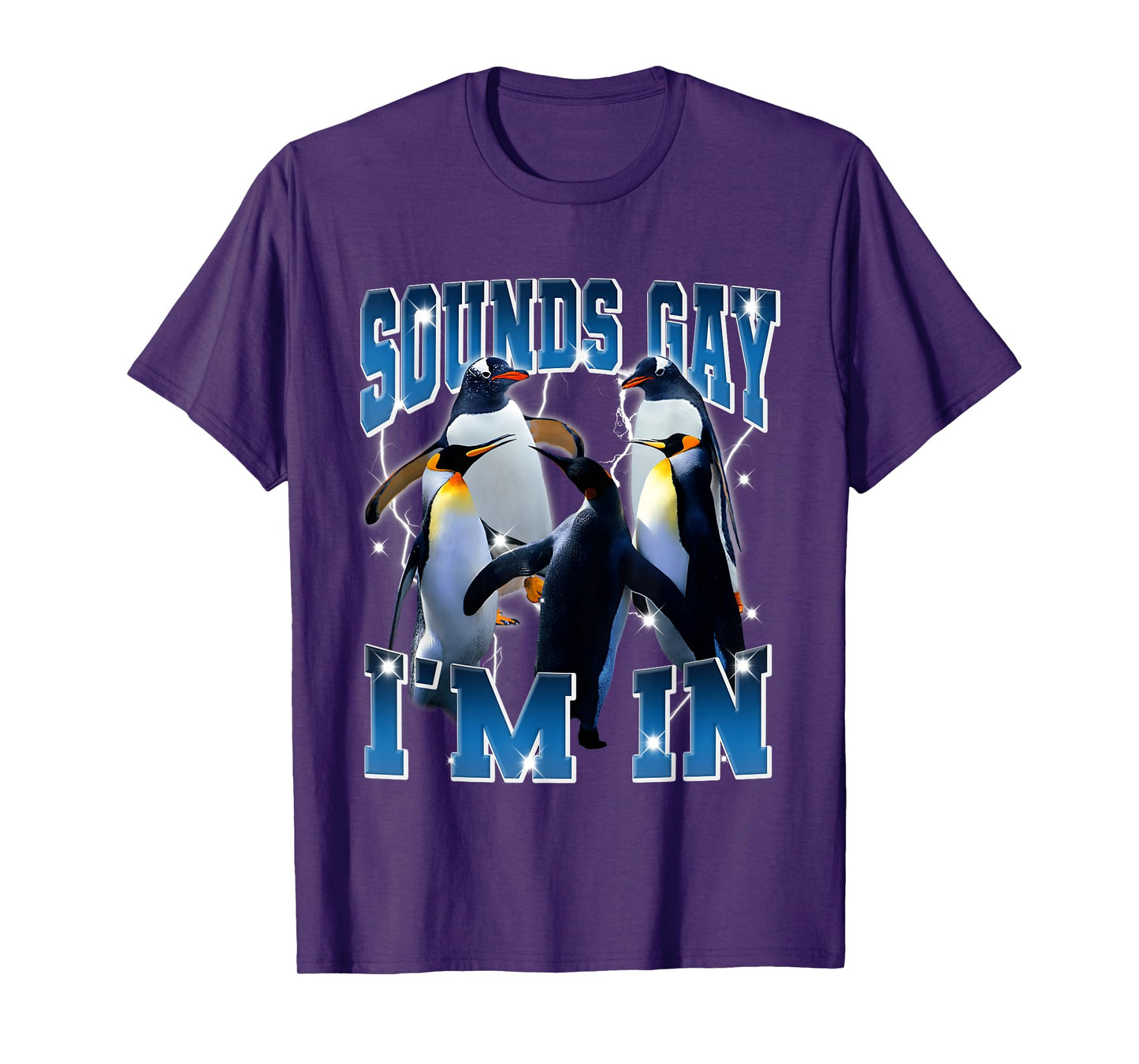 Gay Penguin Sounds Gay I'm In Queer Lesbian Lgbtq Bootleg T-Shirt