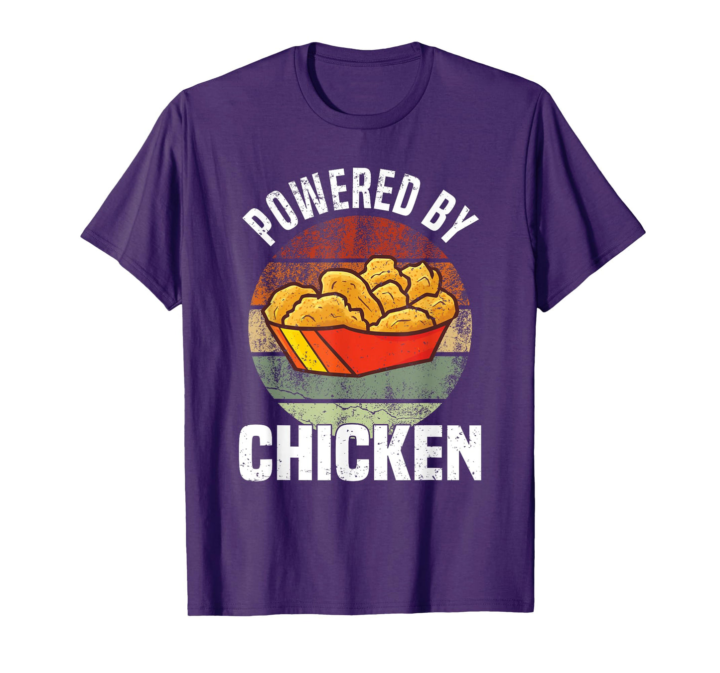 Powered By Chicken - Chicken Nuggets T-Shirt