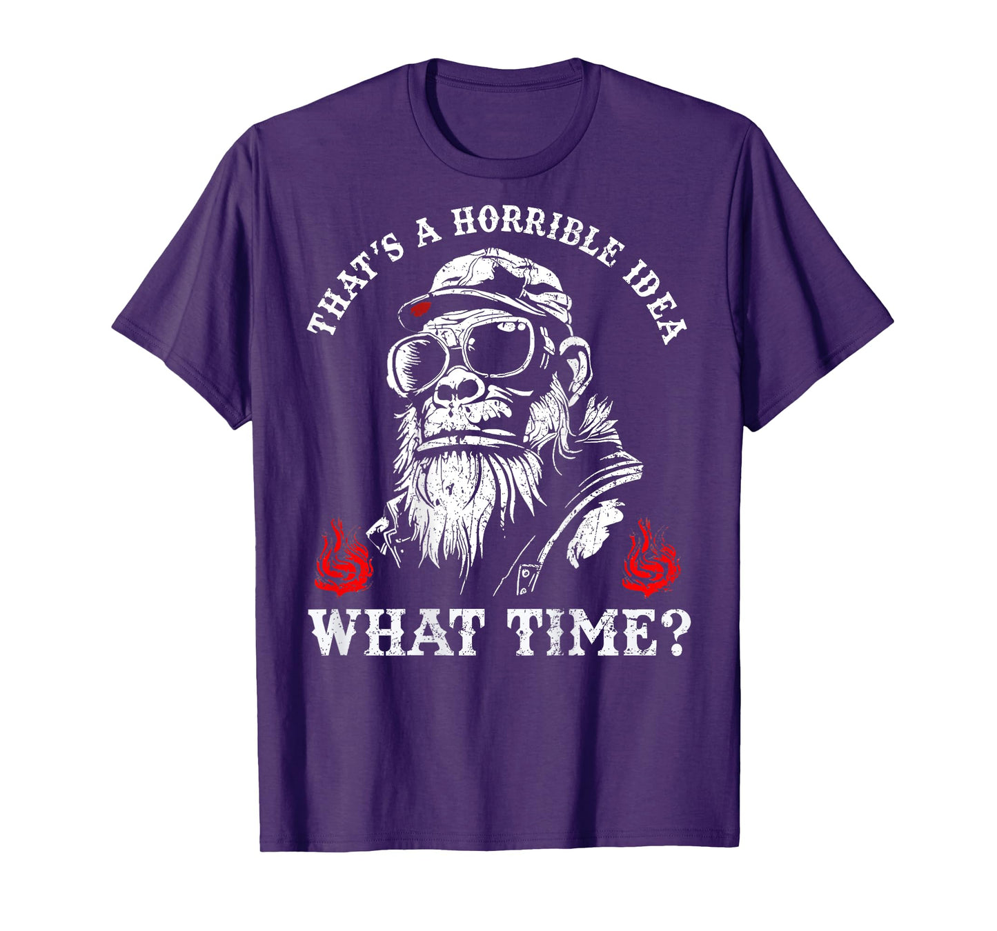 (ON BACK) Retro That's A Horrible Idea What Time Monkey T-Shirt