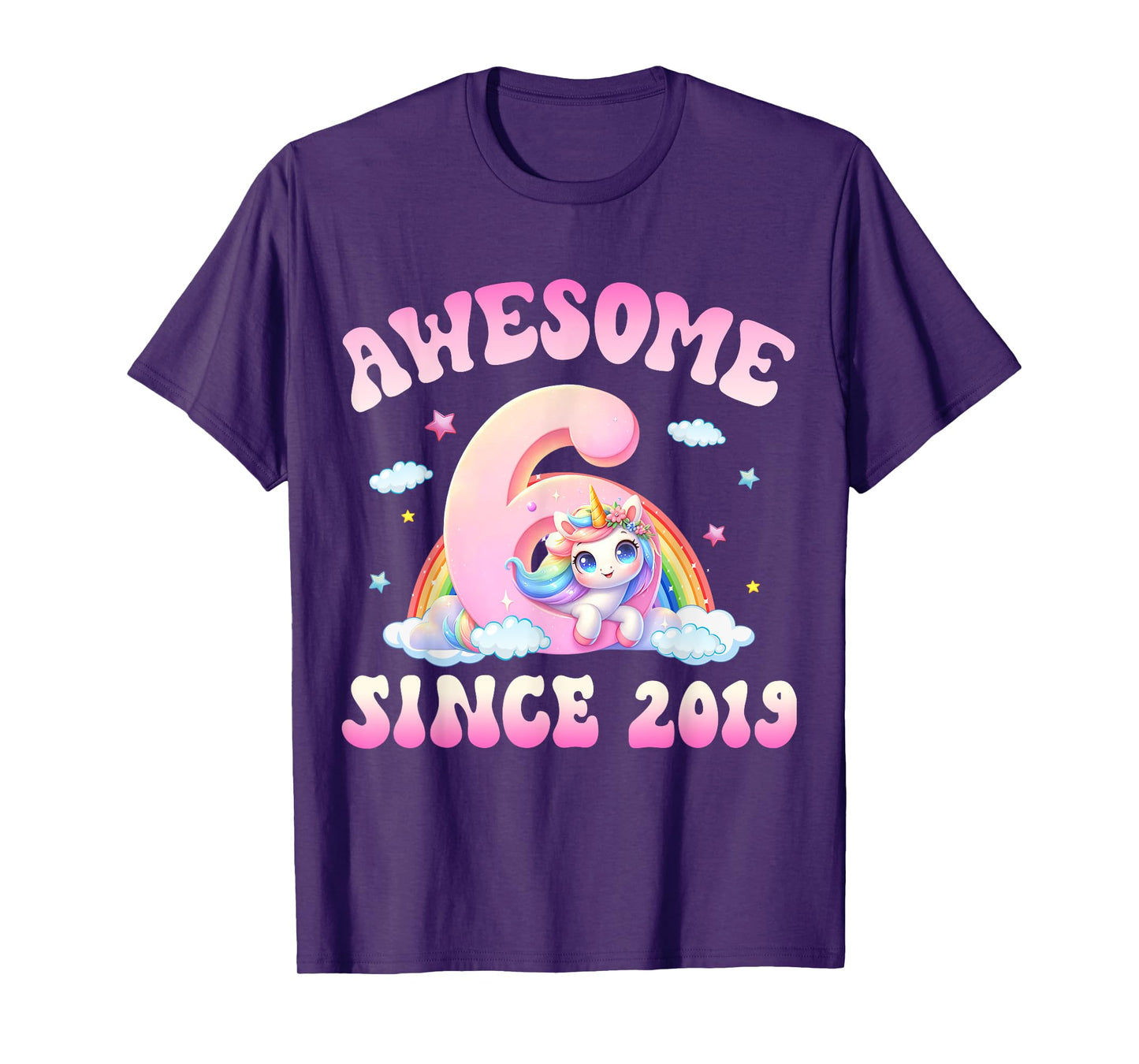 Cute Unicorn 6 Years Old Awesome Since 2019 6th Birthday T-Shirt