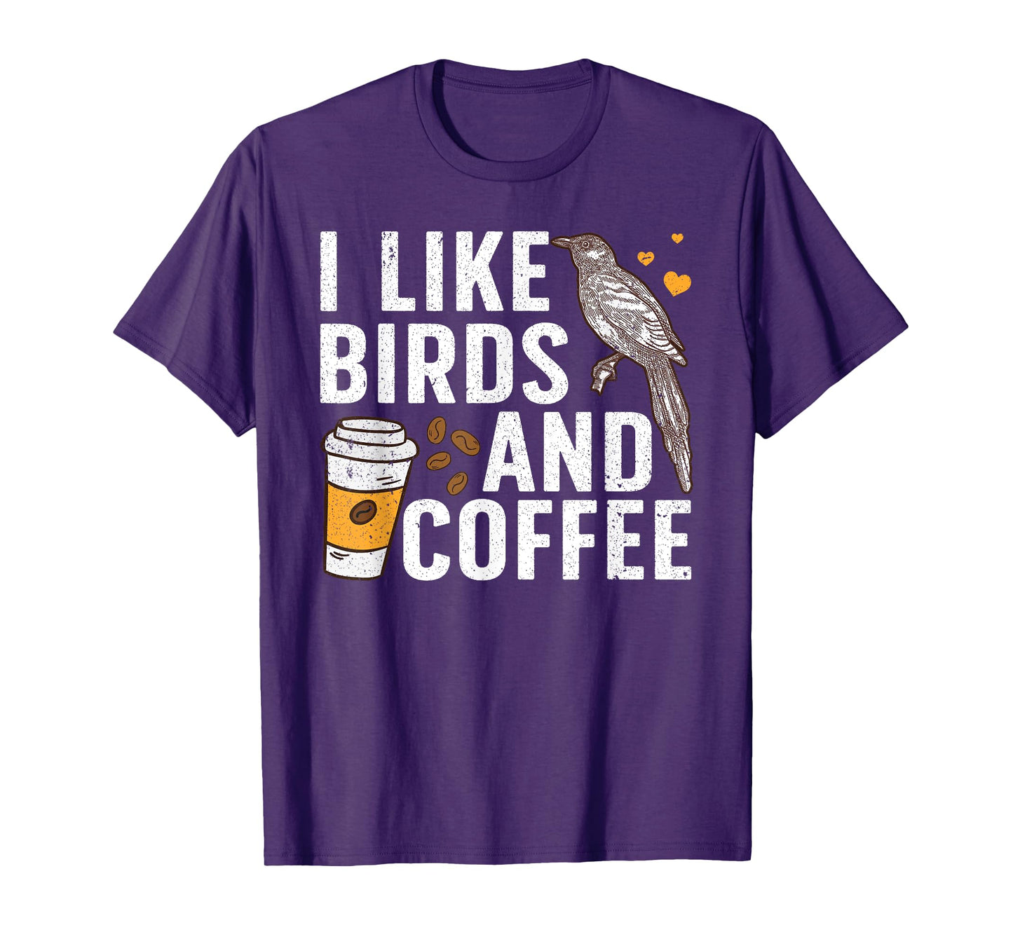 Funny Birds Coffee Design For Men Women Bird Lover Coffee T-Shirt