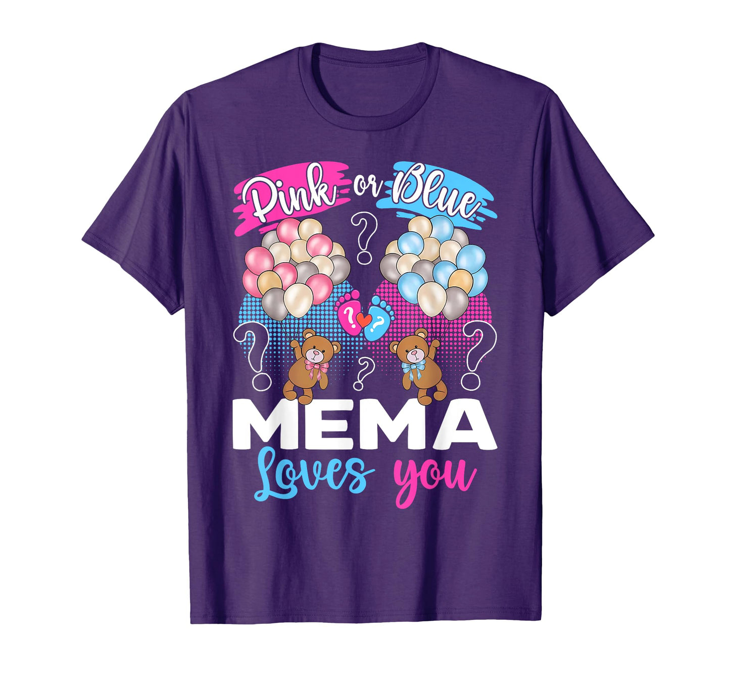 Bears Pink Or Blue Mema Loves You Gender Reveal T-Shirt