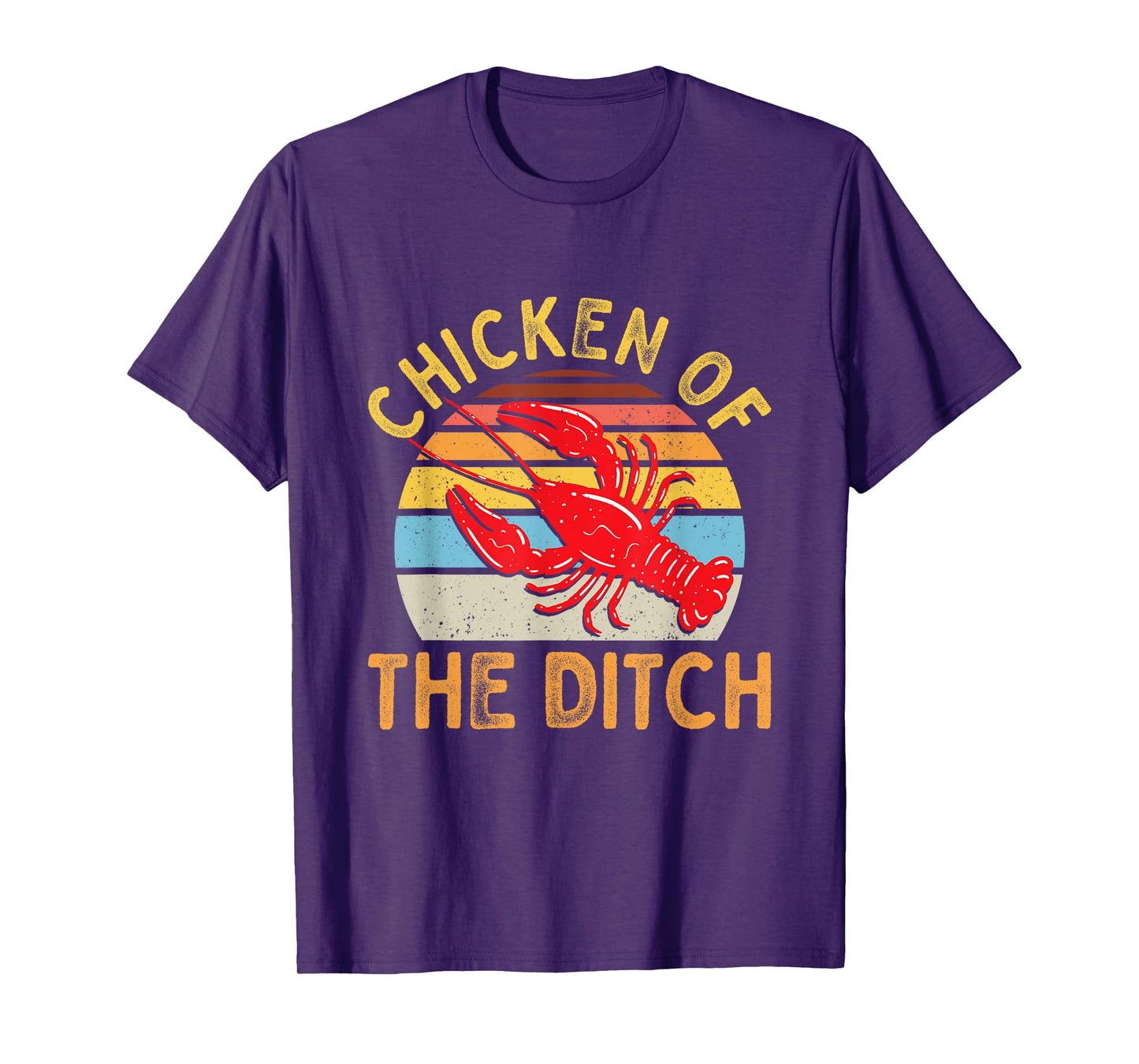 Crawfish Chicken Ditch Retro Cajun Food T-Shirt