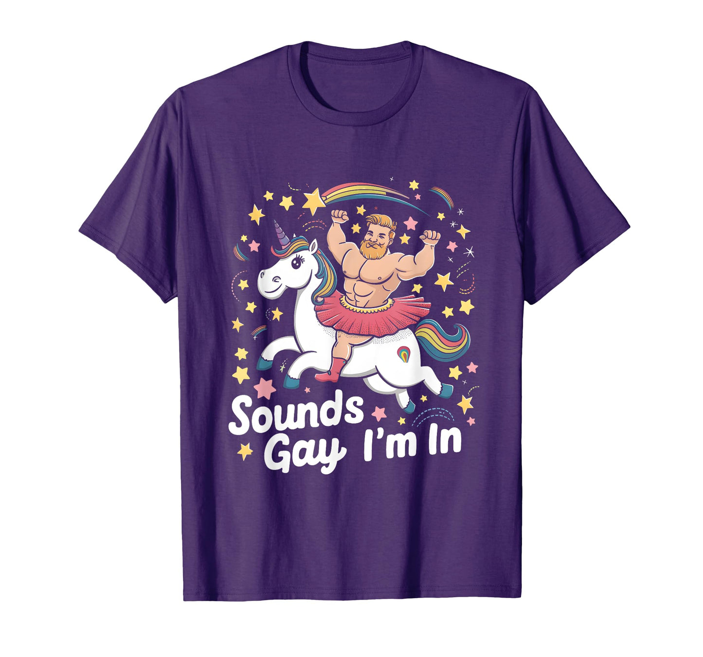 Sound Gay Im In Groovy Gay Man Wearing Skirt Riding Unicorn T-Shirt