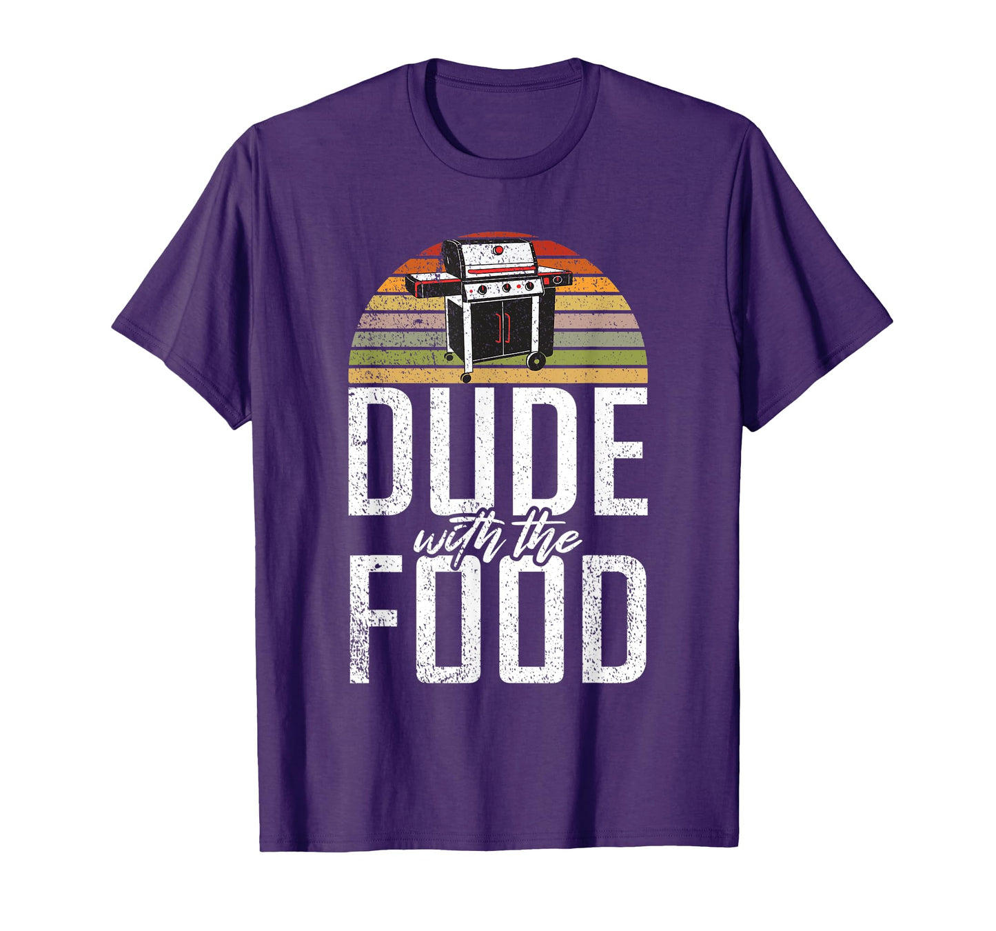 Dude with the Food Grill Barbecue Grilling T-Shirt