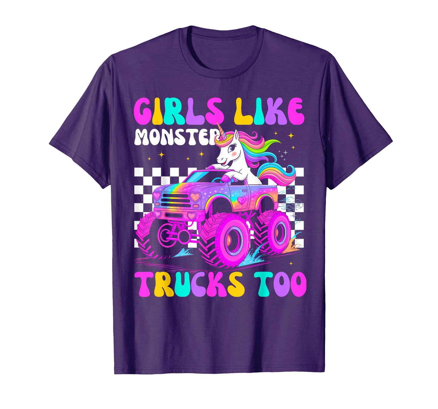 Girls Like Monster Trucks Too Rainbow Cute Unicorn T-Shirt