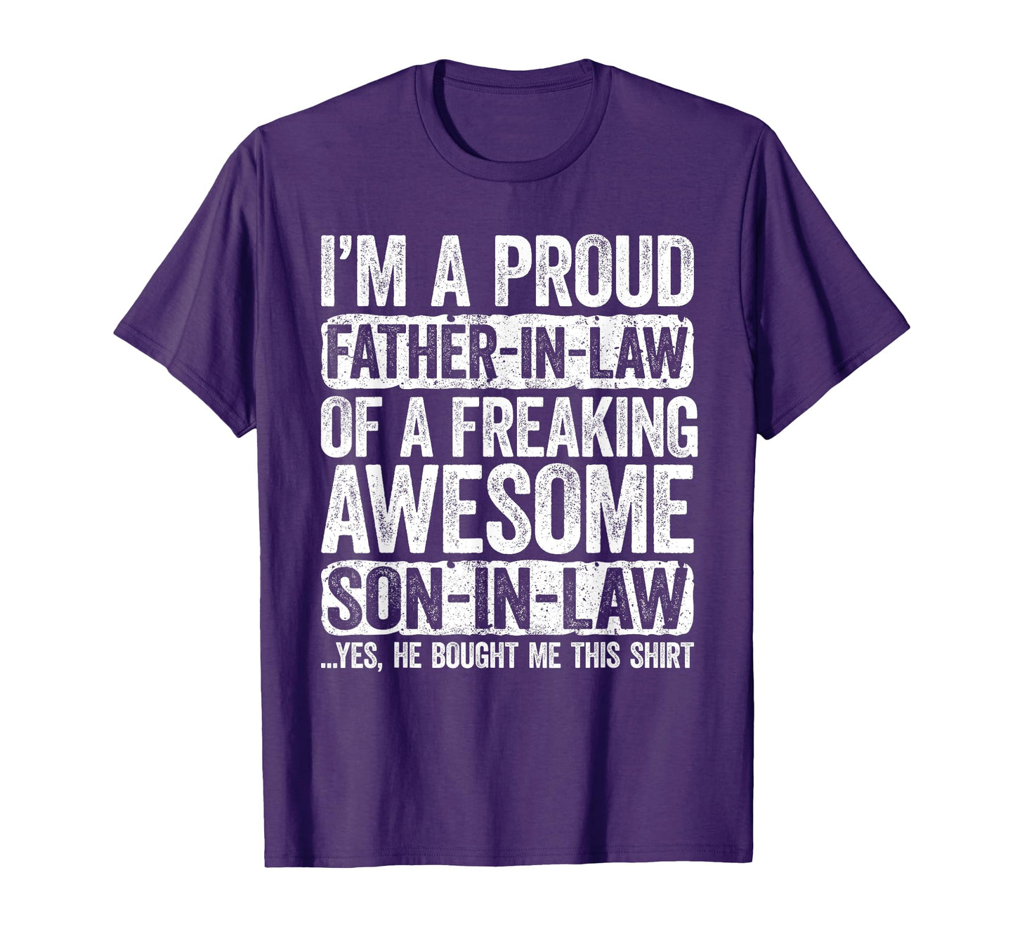 I'm A Proud Father-In-Law of Son-In-Law Shirt Fathers Day T-Shirt