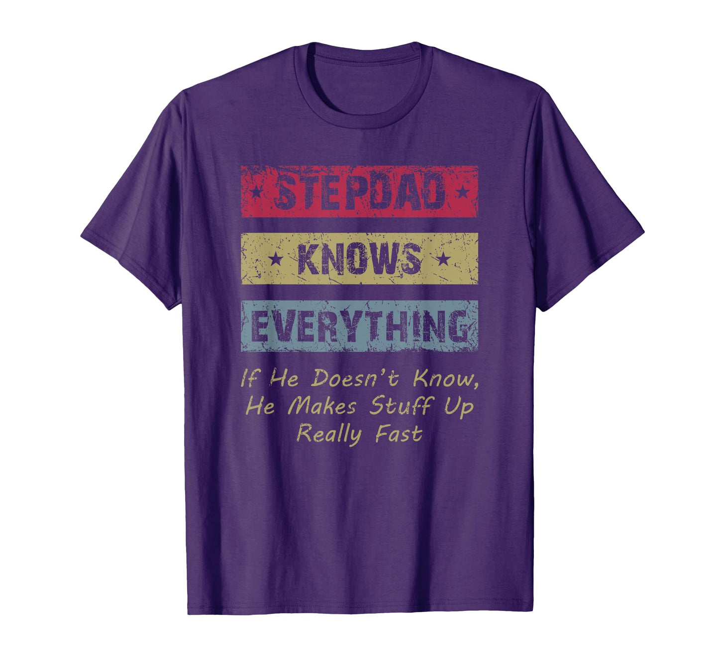 Vintage Stepdad Knows Everything Funny Step Dad Stepfather T-Shirt