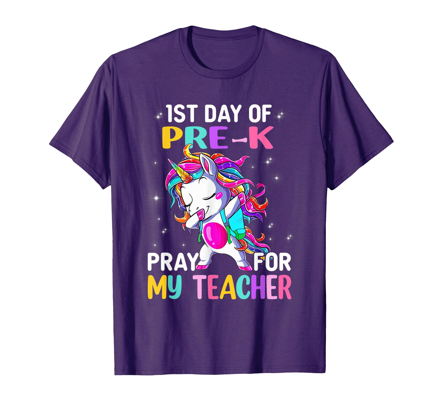 First Day Of Pre-K Pray For My Teacher Back To School Men Women Kids T-Shirt