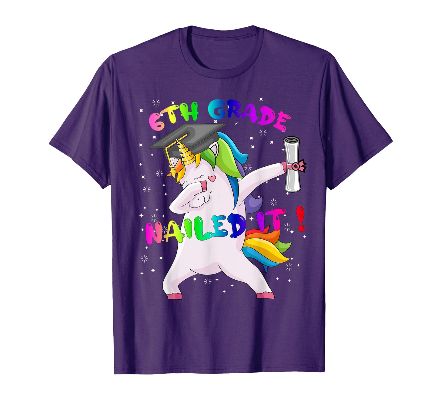 Dab Unicorn Sixth 6th Grade Graduation Cap Nailed It Gift T-Shirt