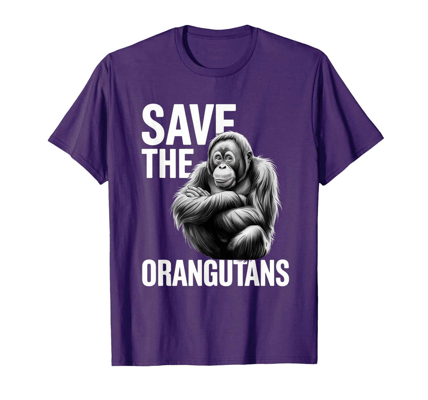 Save the Orangutans Funny Wildlife Awareness Animal Monkey T-Shirt