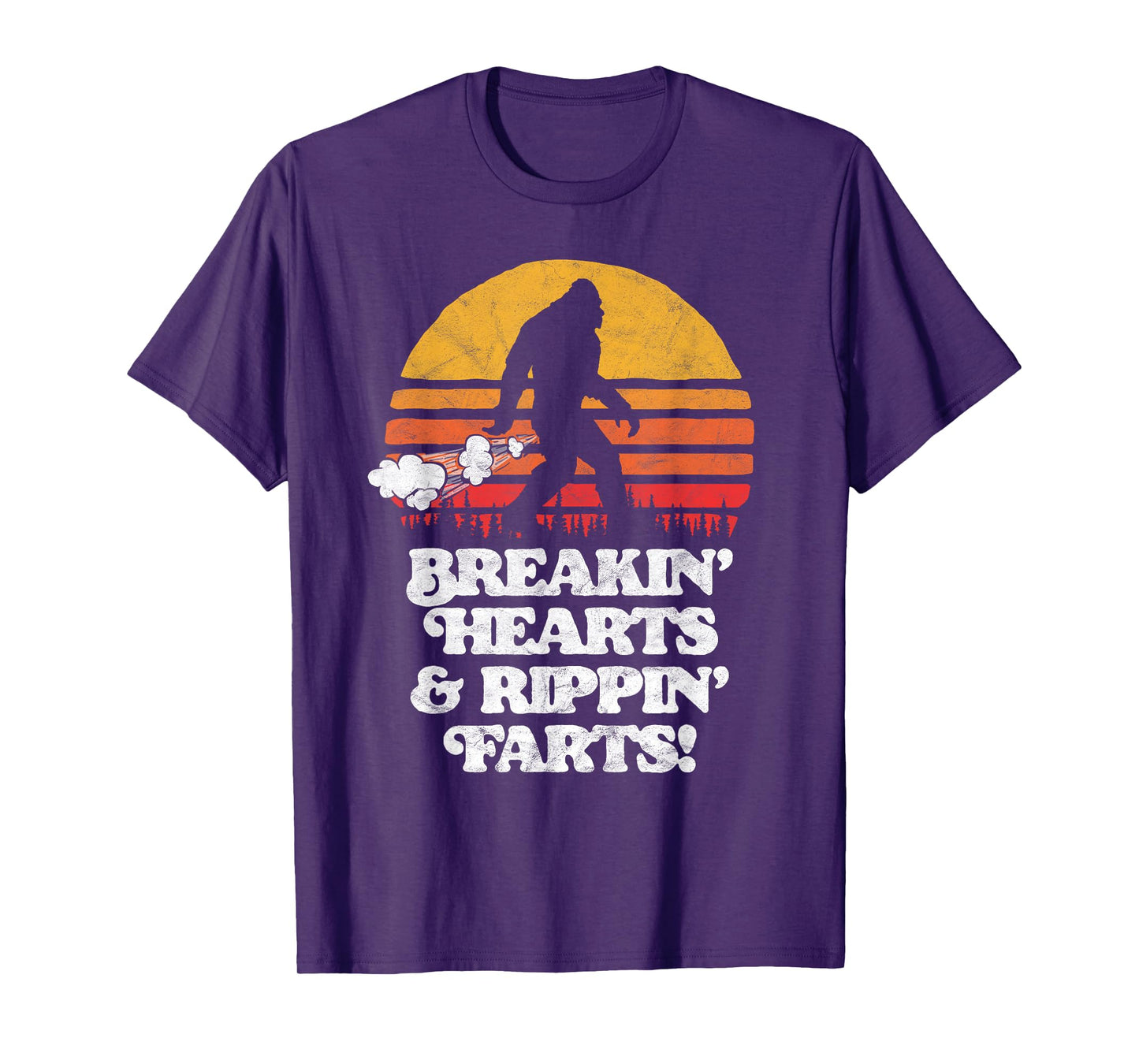 Sasquatch Breakin Hearts & Rippin Farts! Funny Bigfoot Sun T-Shirt