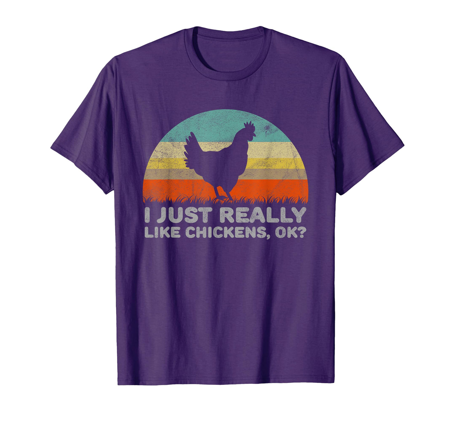 Funny I Just Really Like Chickens OK T-Shirt T-Shirt
