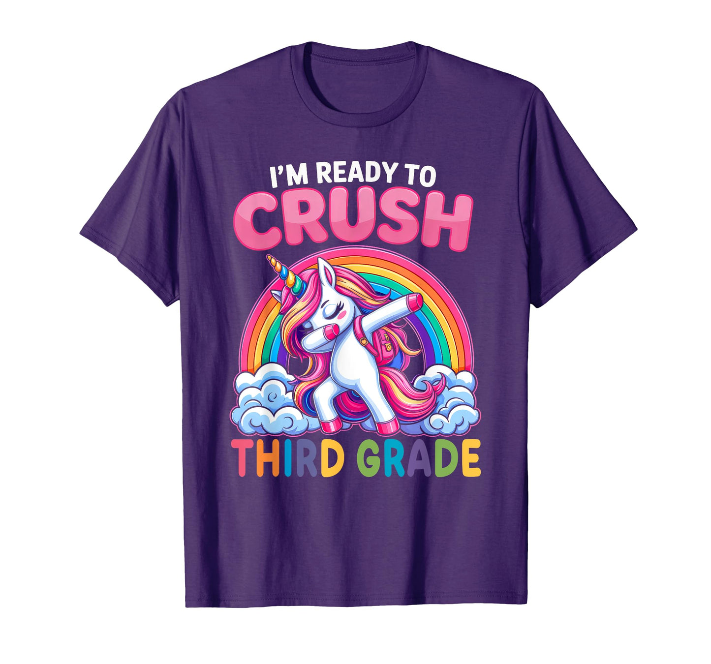 I'm Ready To Crush Third Grade Girls Unicorn Back To School T-Shirt