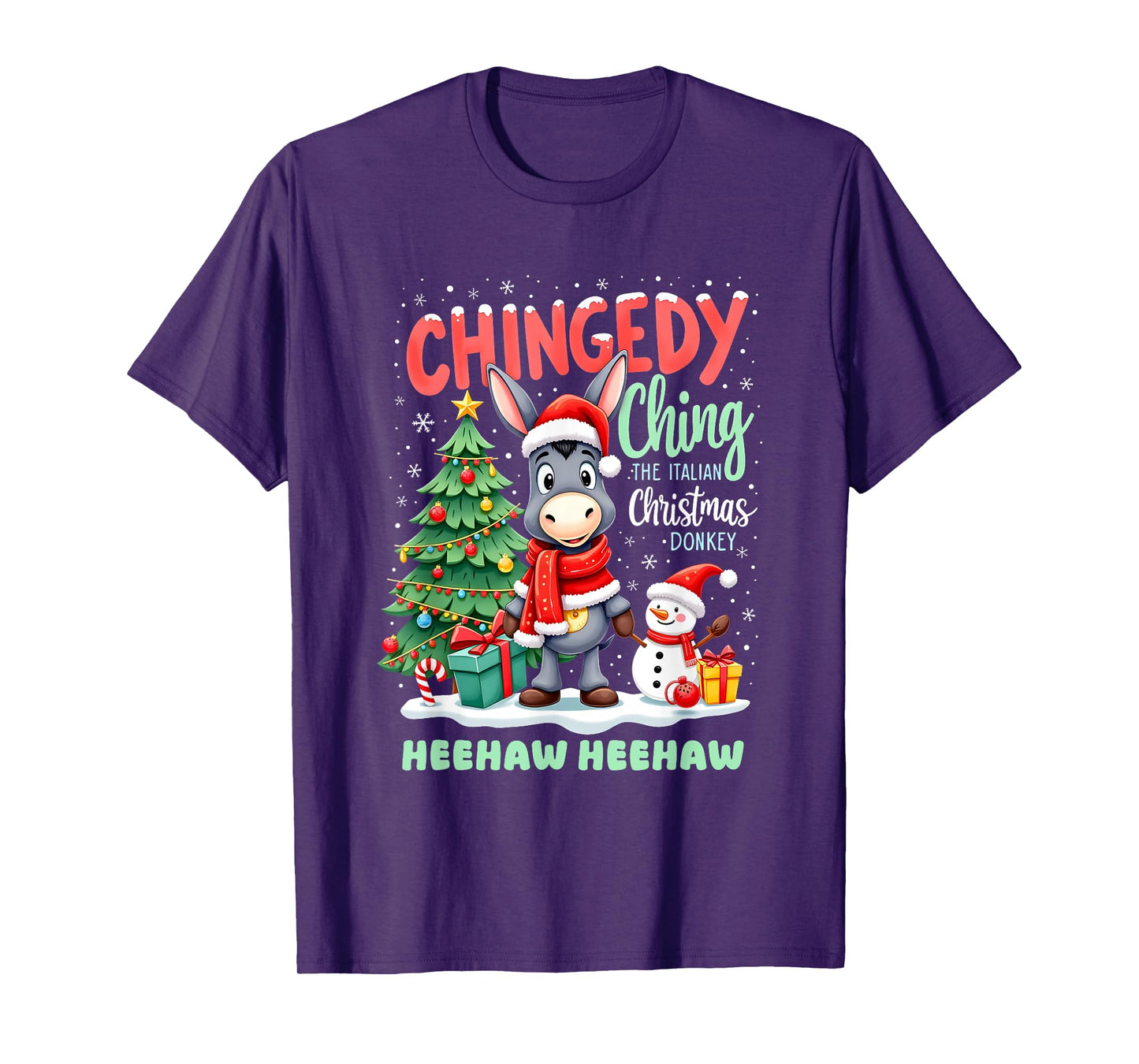 Chingedy Ching The Italian Christmas Donkey Heehaw Xmas Gift T-Shirt