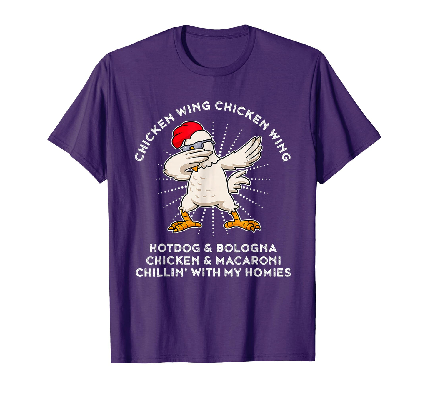 Chicken Wing Chicken Wing Shirt Song Lyric Hot Dog Bologna T-Shirt