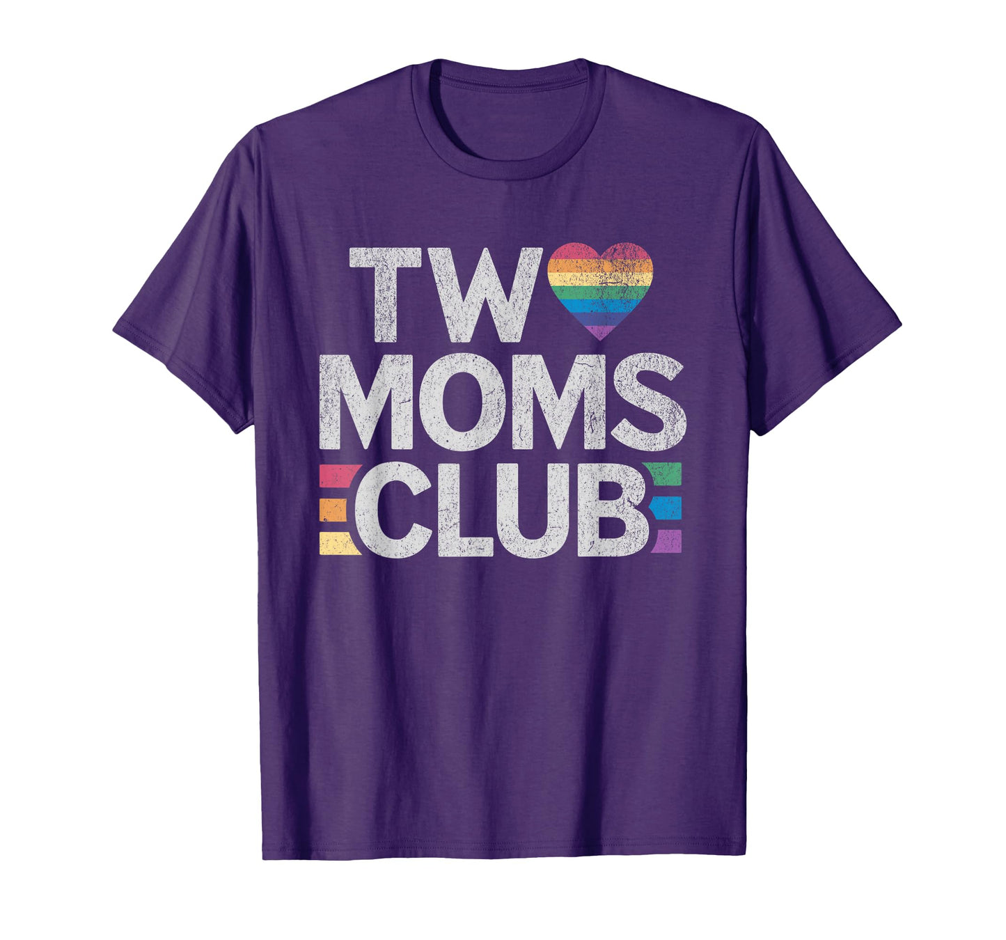 LGBT Mother's Day - Two Moms Club Gay Pride Month T-Shirt
